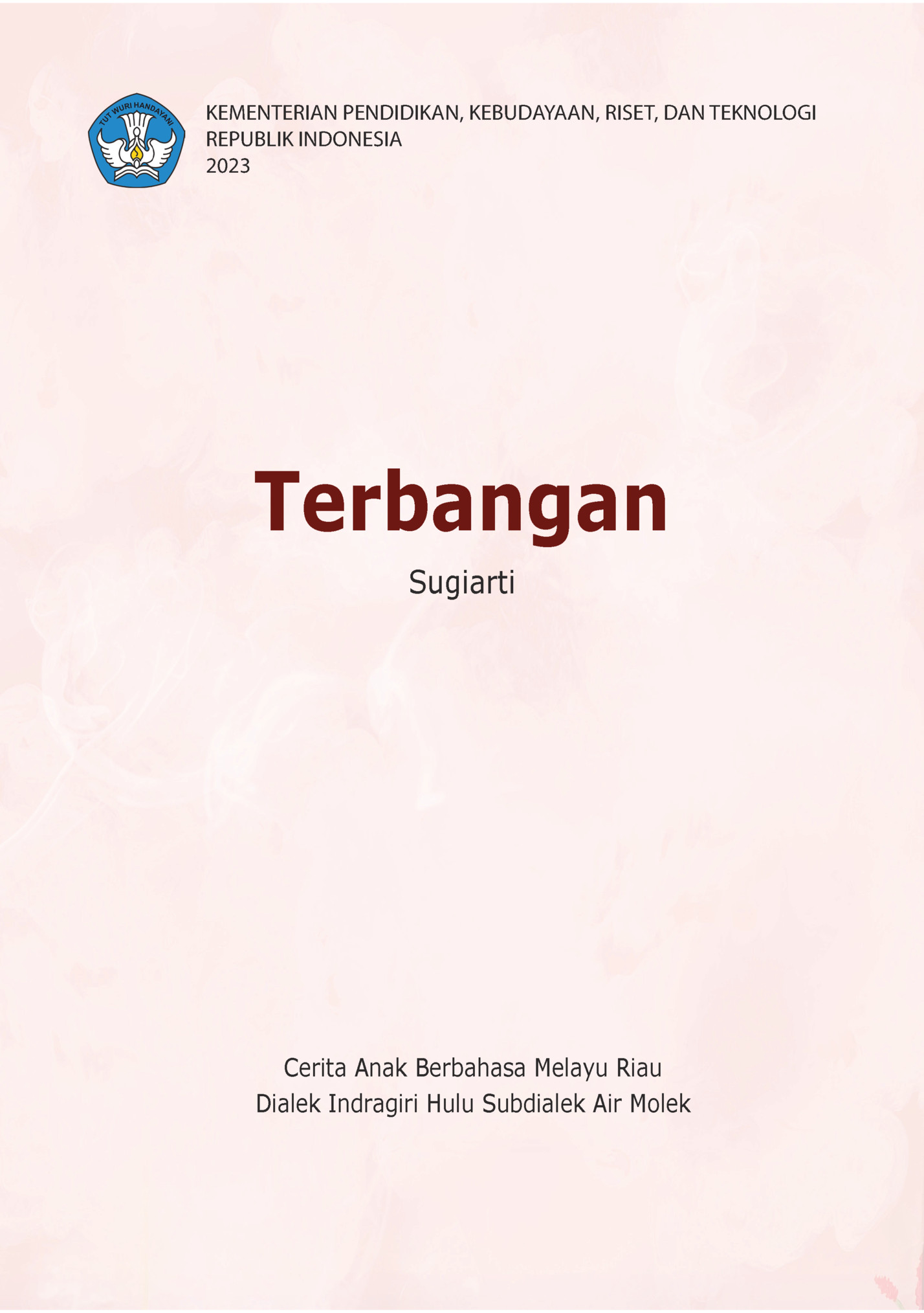 KEMENTERIAN PENDIDIKAN, KEBUDAYAAN, RISET, DAN TEKNOLOGI