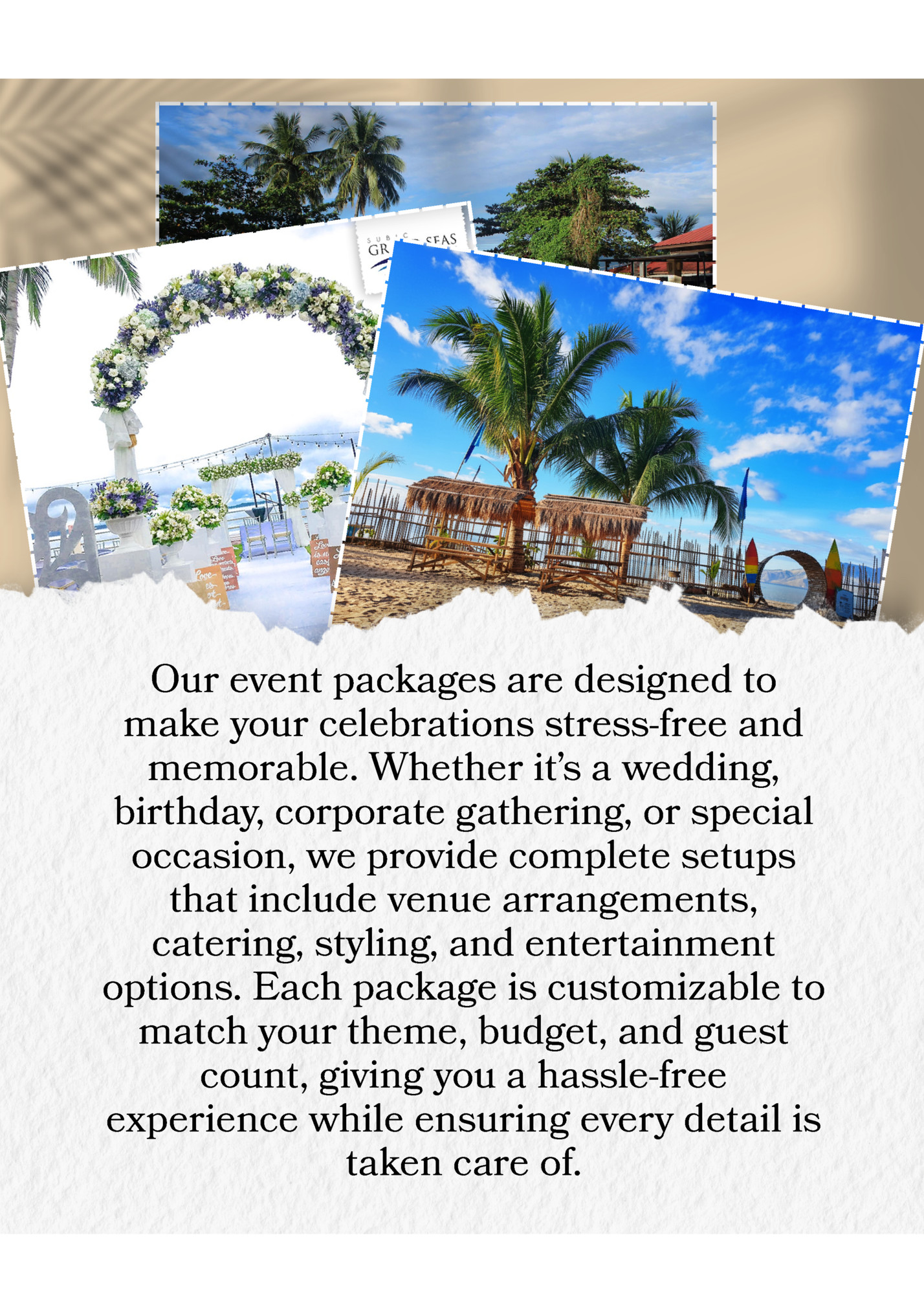 Our event packages are designed to