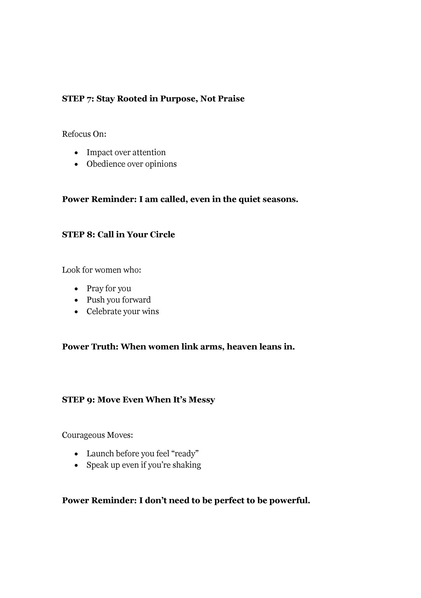 STEP 7: Stay Rooted in Purpose, Not Praise