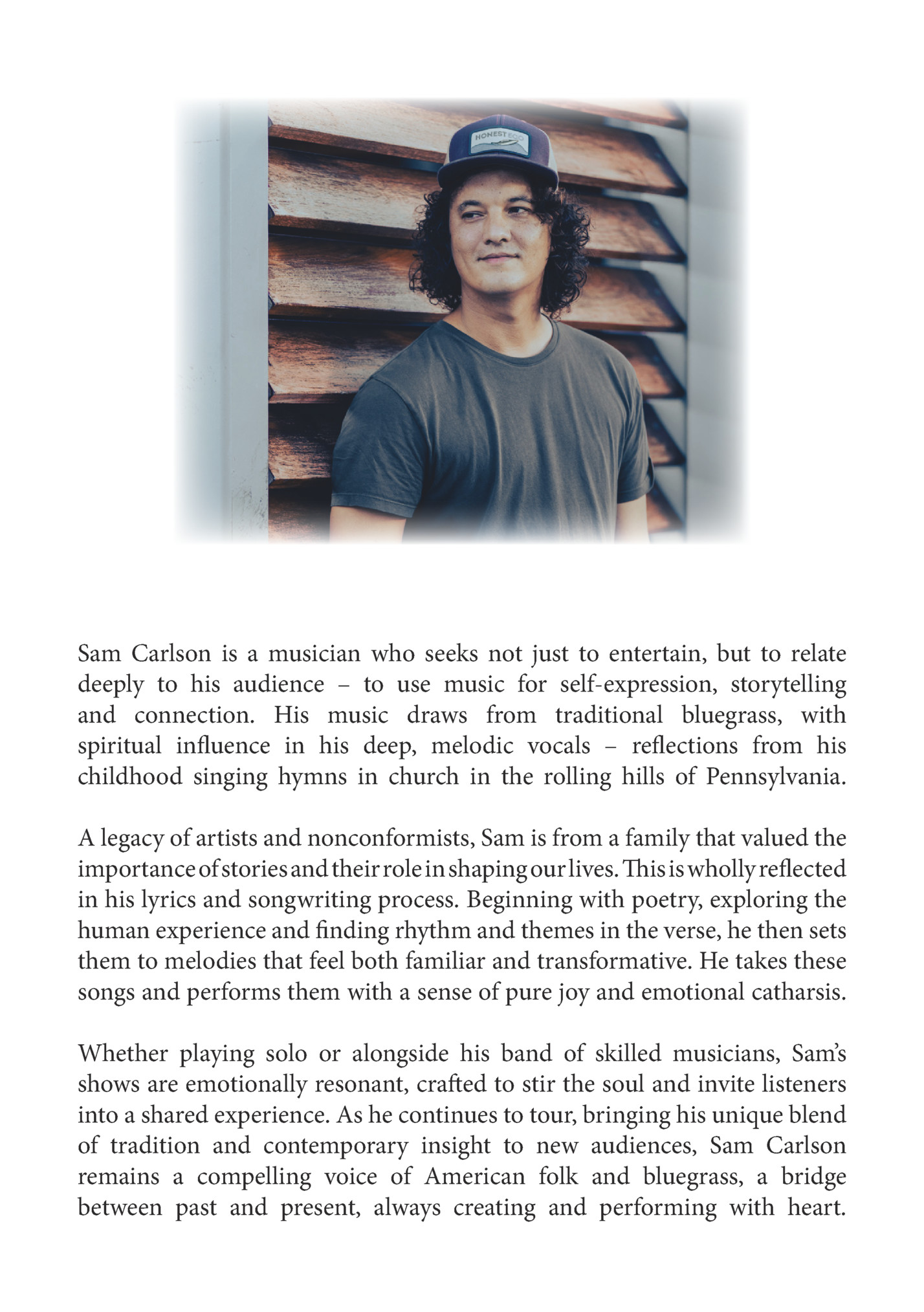 Sam Carlson is a musician who seeks not just to entertain, but to relate