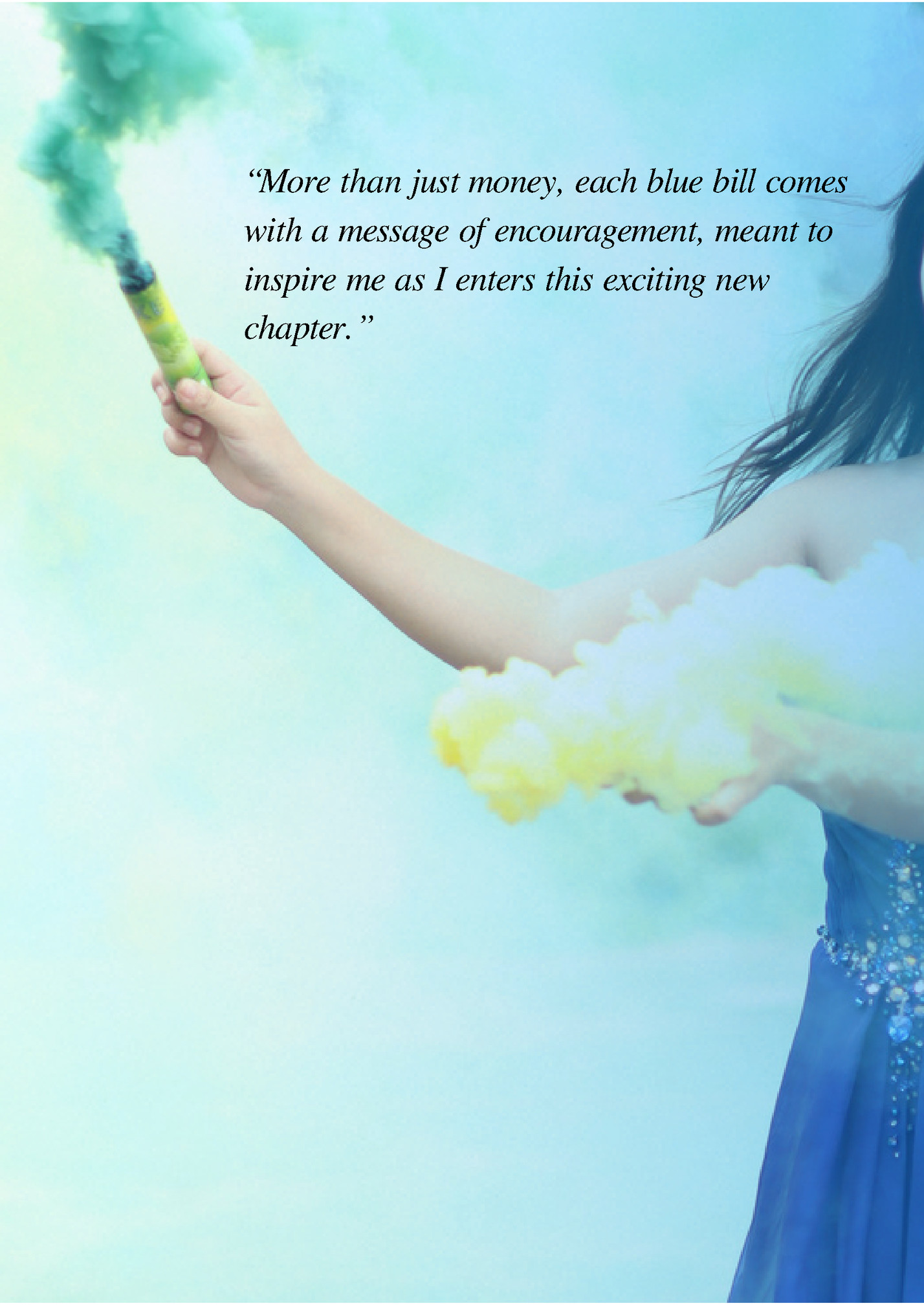 “More than just money, each blue bill comes