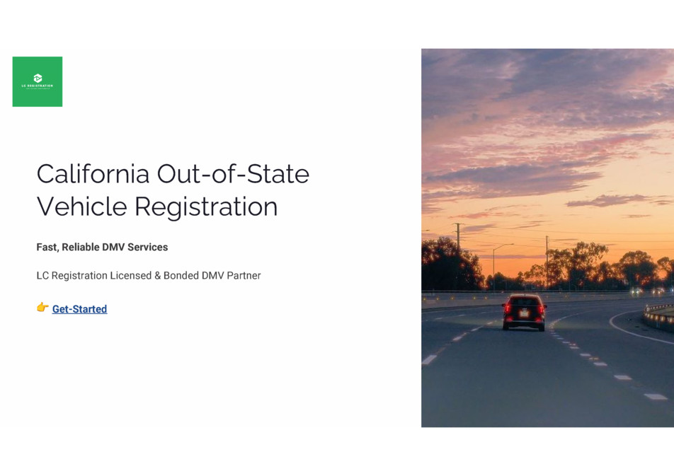 Fast California DMV services from LC Registration