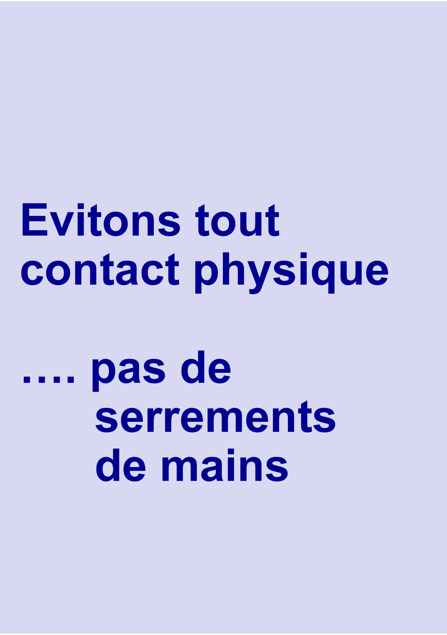 Evitons tout