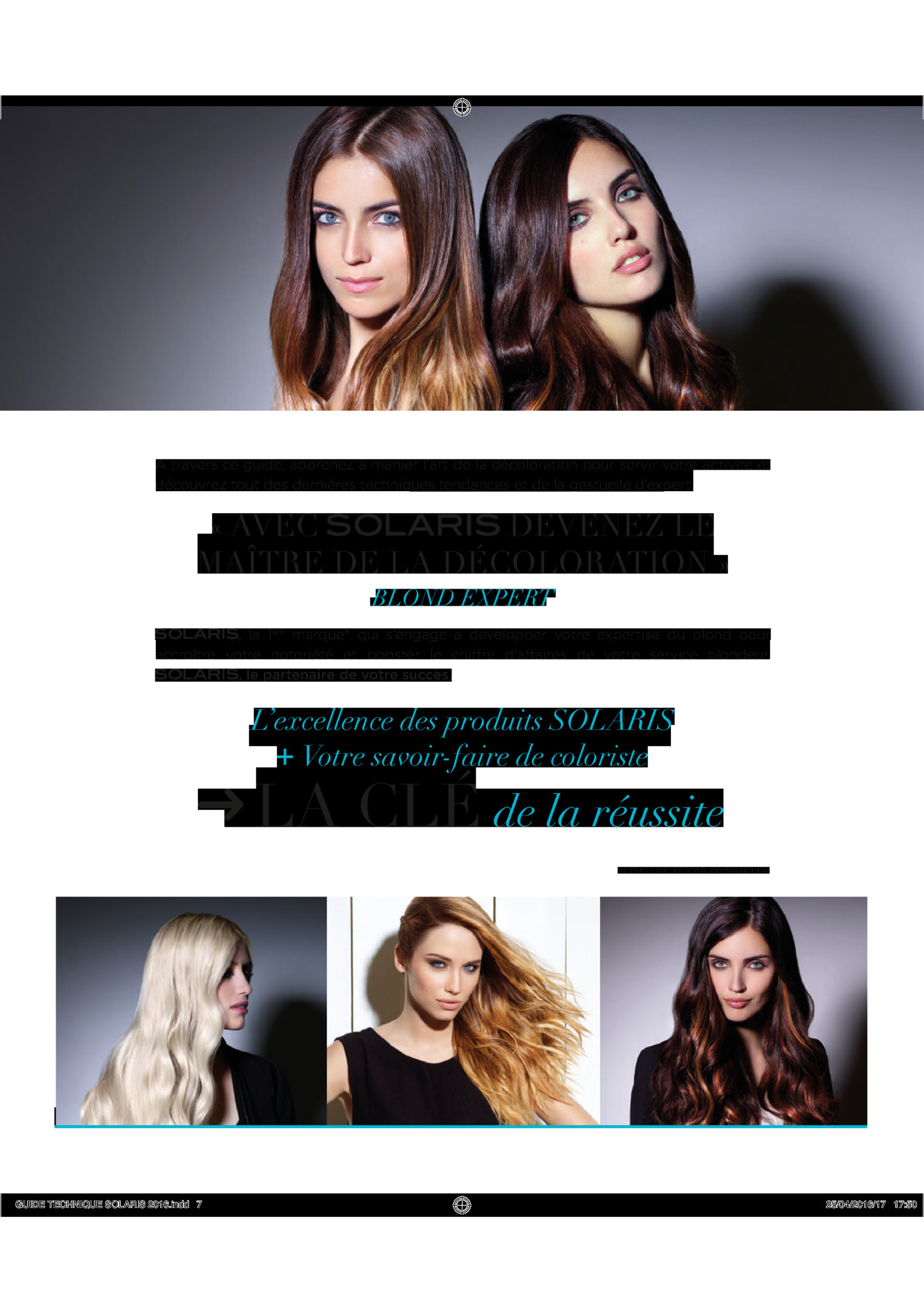 A travers ce guide, apprenez à manier l’art de la décoloration pour servir votre activité et A travers ce guide, apprenez à manier l’art de la décoloration pour servir votre activité et