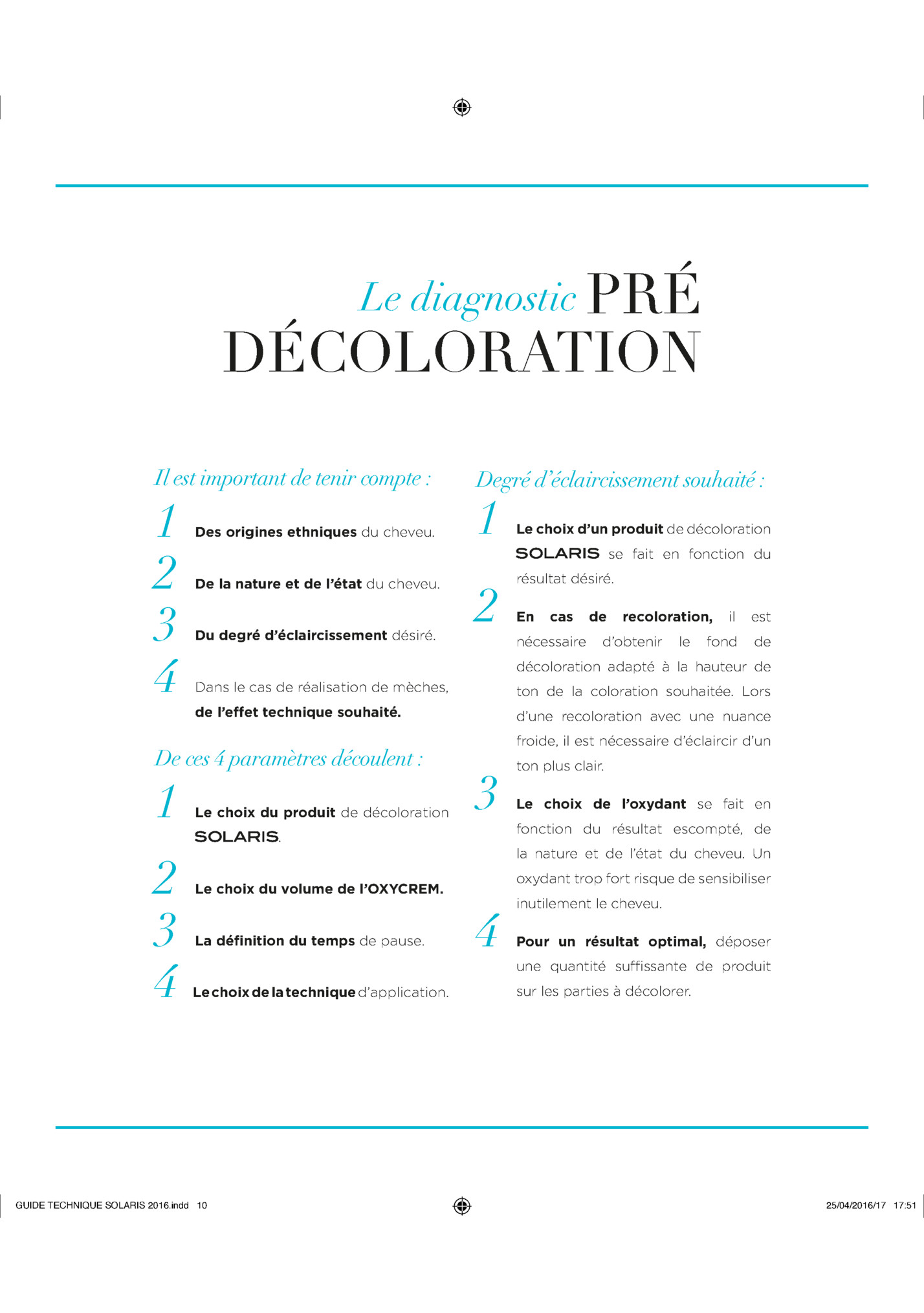 Le diagnostic PRÉ Le diagnostic PRÉ