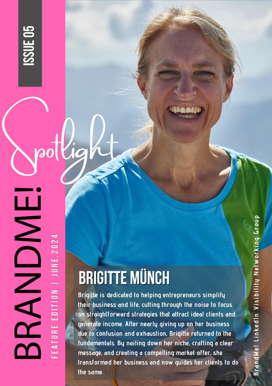 Brigitte Münch - BrandMe Spotlight Article Issue 5