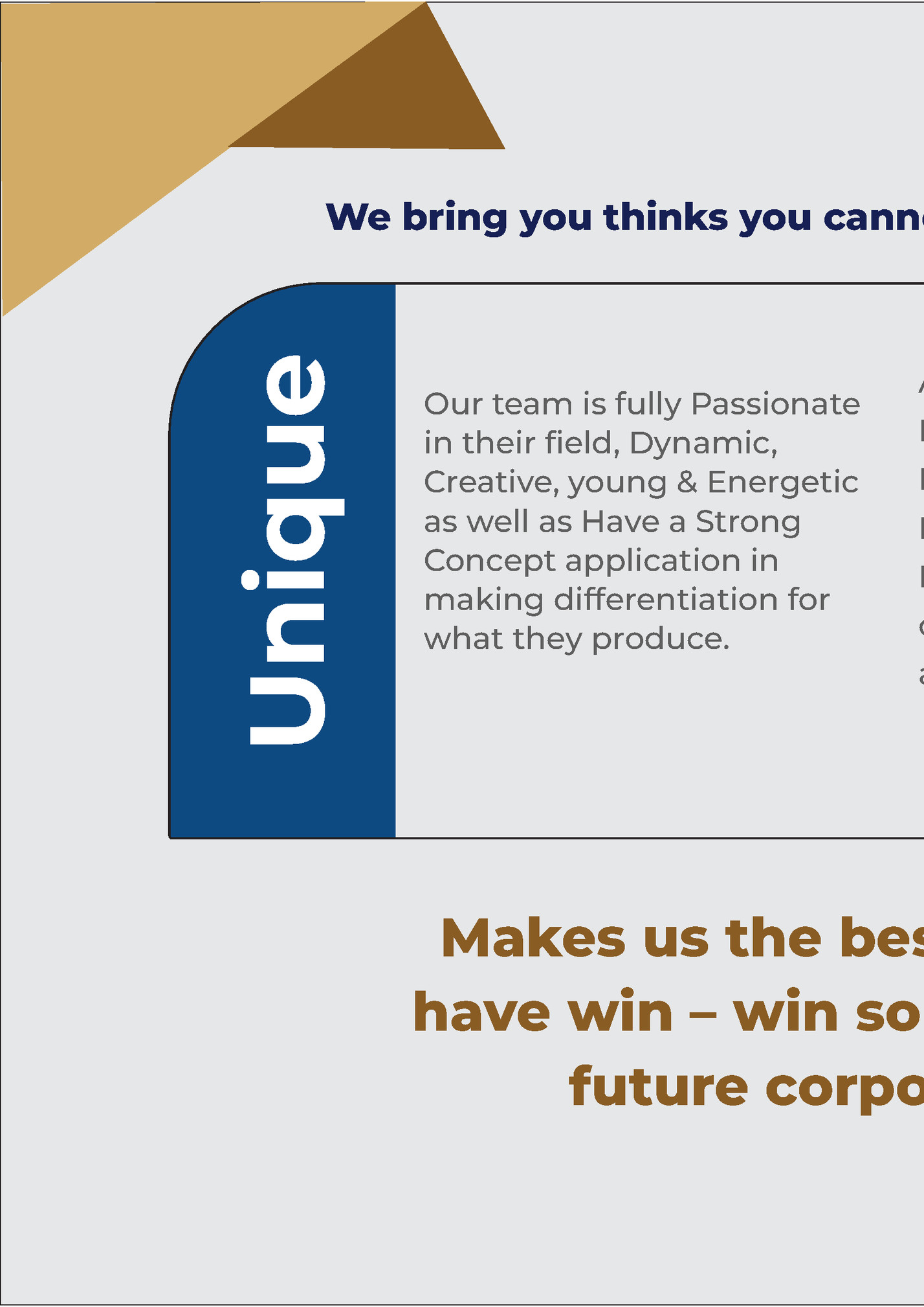 Our team is fully Passionate