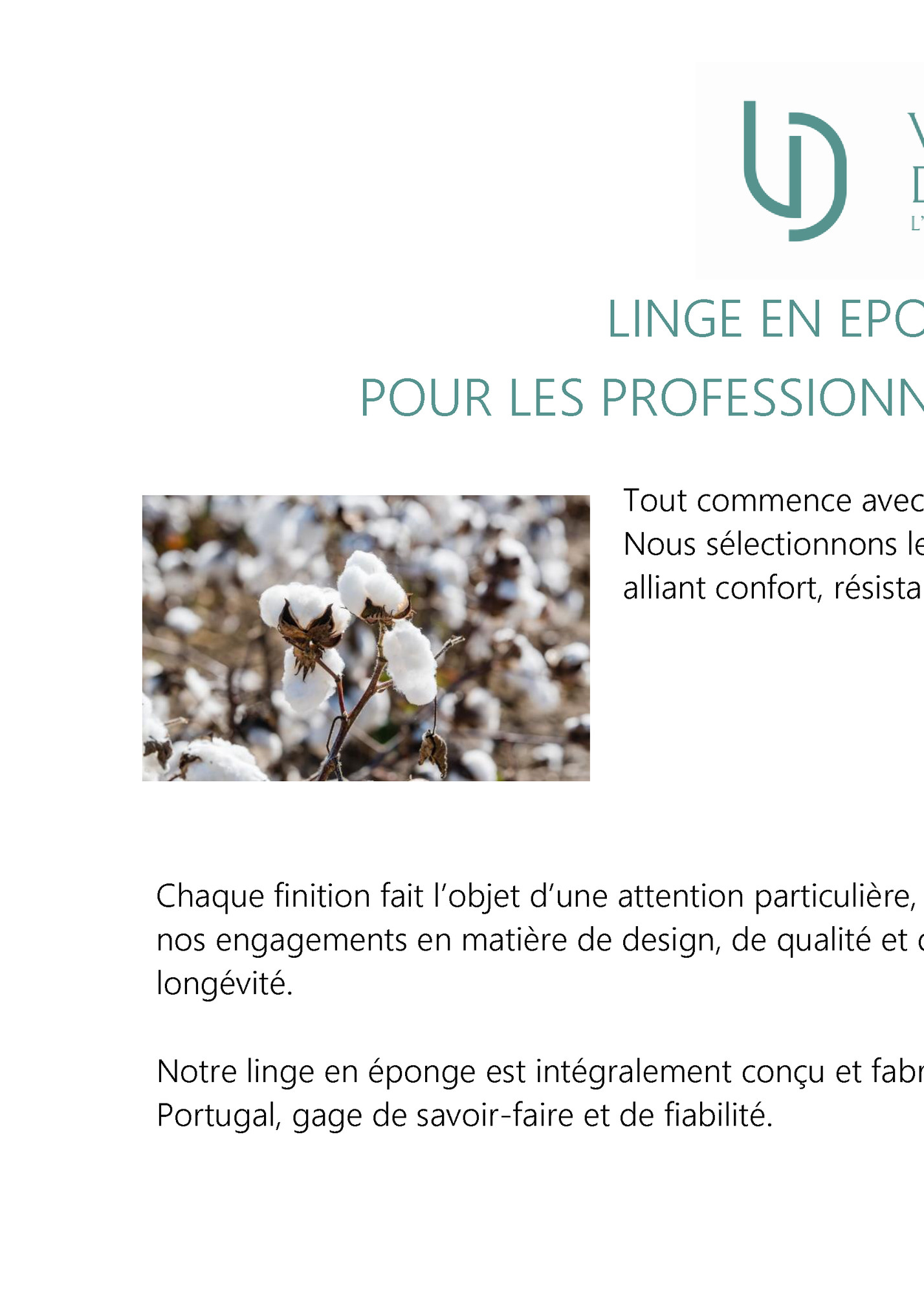 LINGE EN EPONGE DE LUXE