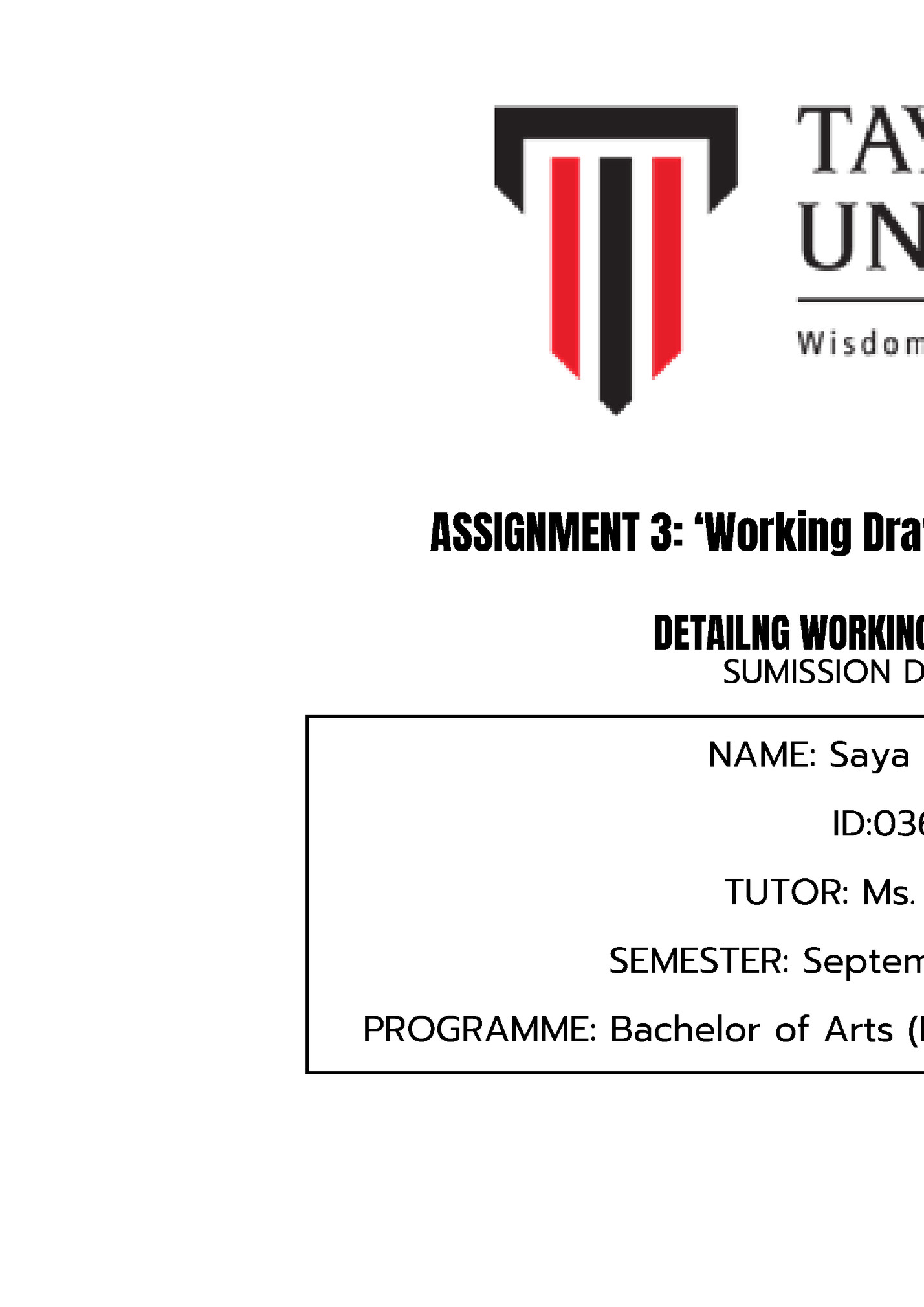 ASSIGNMENT 3: ‘Working Drawings + System Integration’