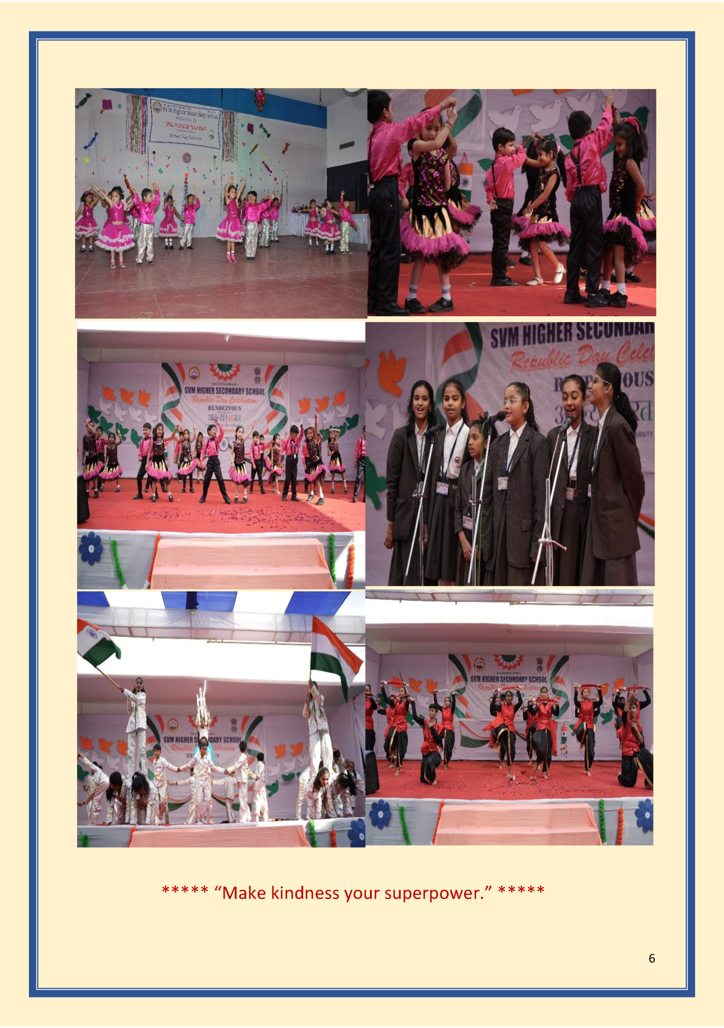 ***** “Make kindness your superpower.” ***** ***** “Make kindness your superpower.” *****