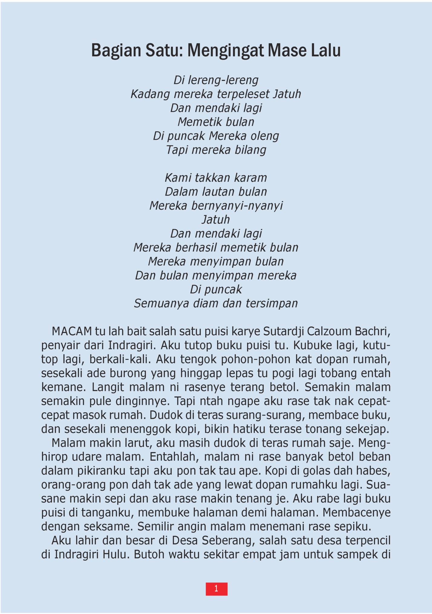 Bagian Satu: Mengingat Mase Lalu