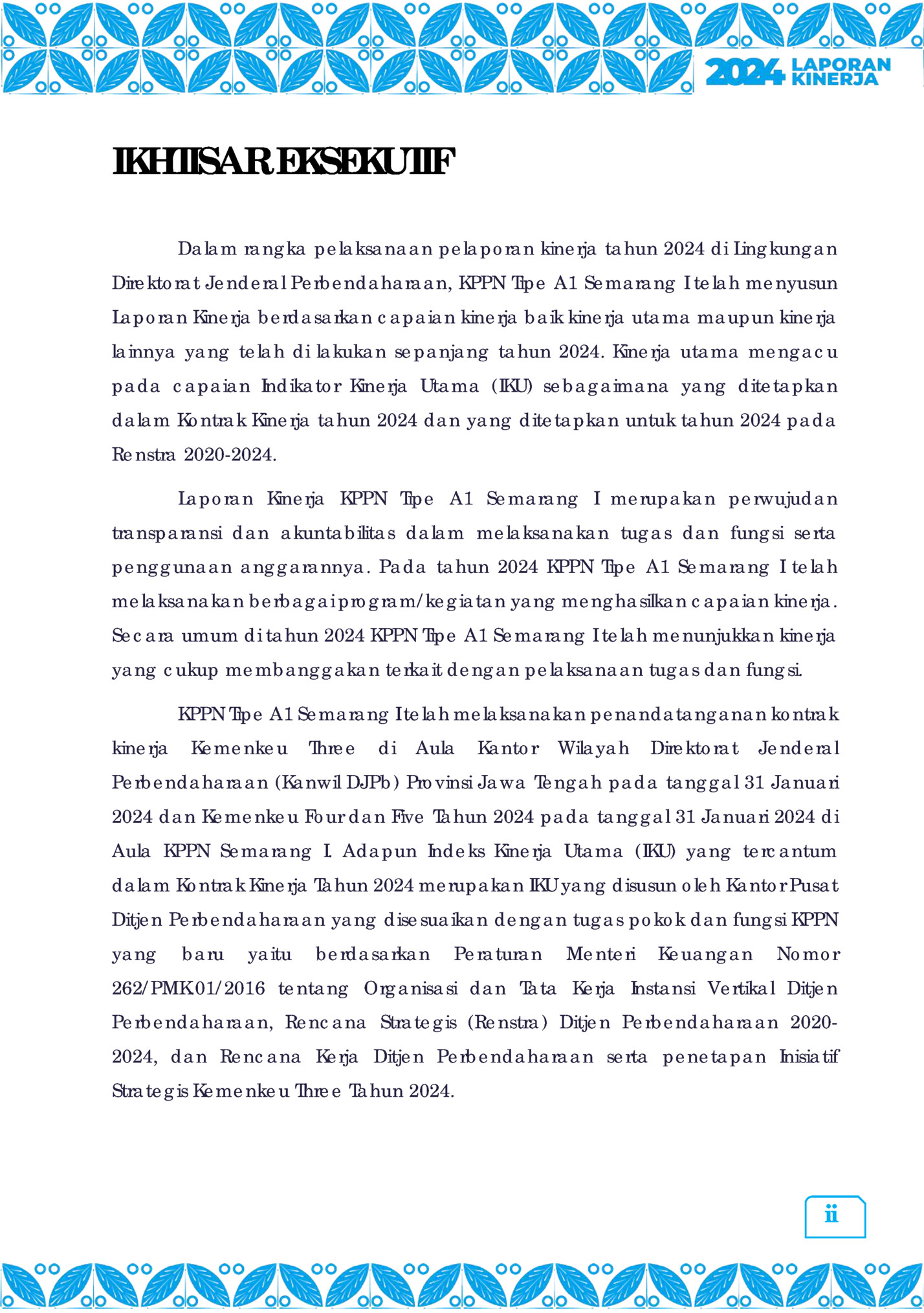 IKHTISAR EKSEKUTIF IKHTISAR EKSEKUTIF