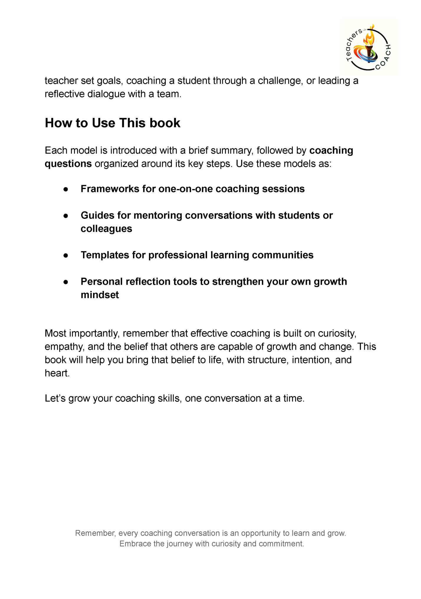 teacher set goals, coaching a student through a challenge, or leading a