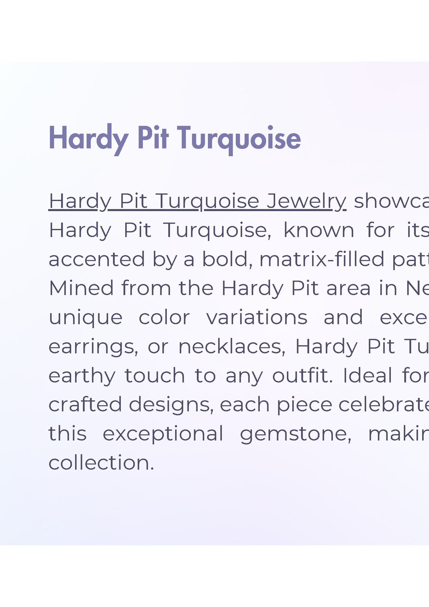 Hardy Pit Turquoise