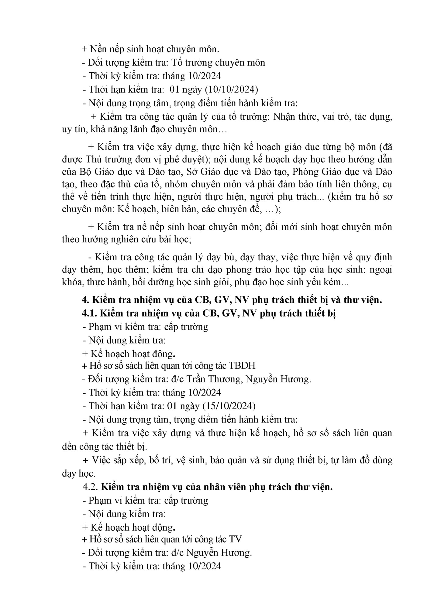 + Nền nếp sinh hoạt chuyên môn.