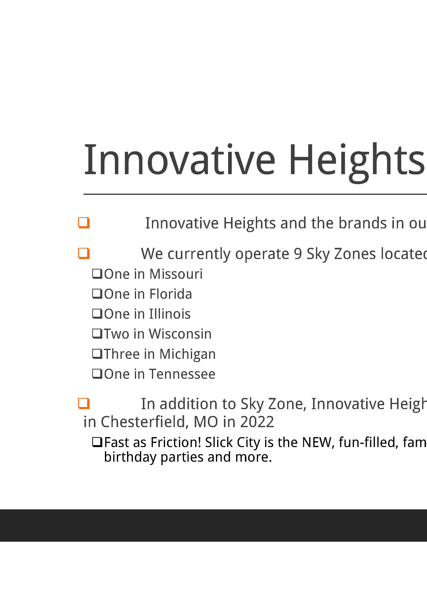 Innovative Heights / Sky Zone