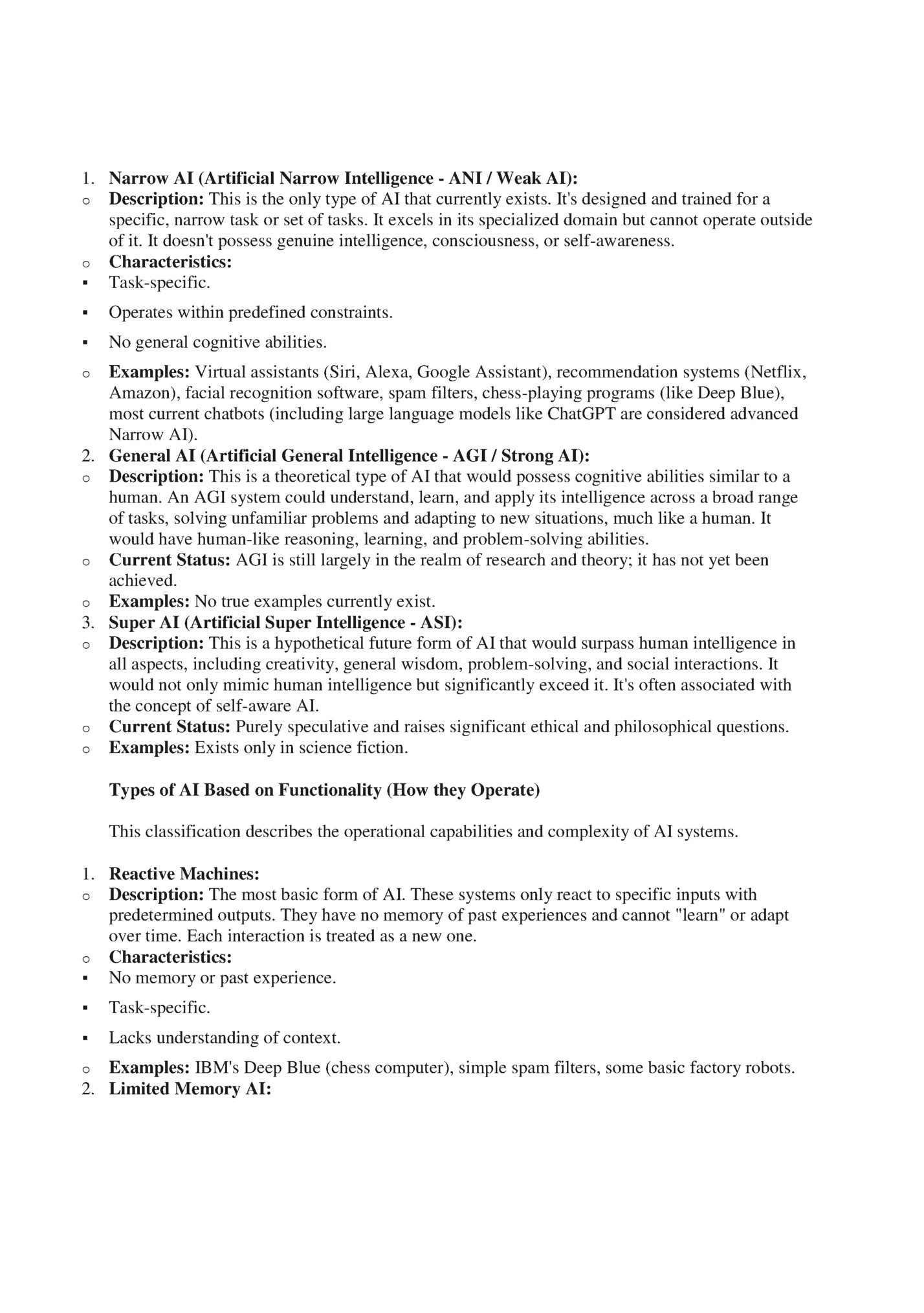 1. Narrow AI (Artificial Narrow Intelligence - ANI / Weak AI): 1. Narrow AI (Artificial Narrow Intelligence - ANI / Weak AI):
