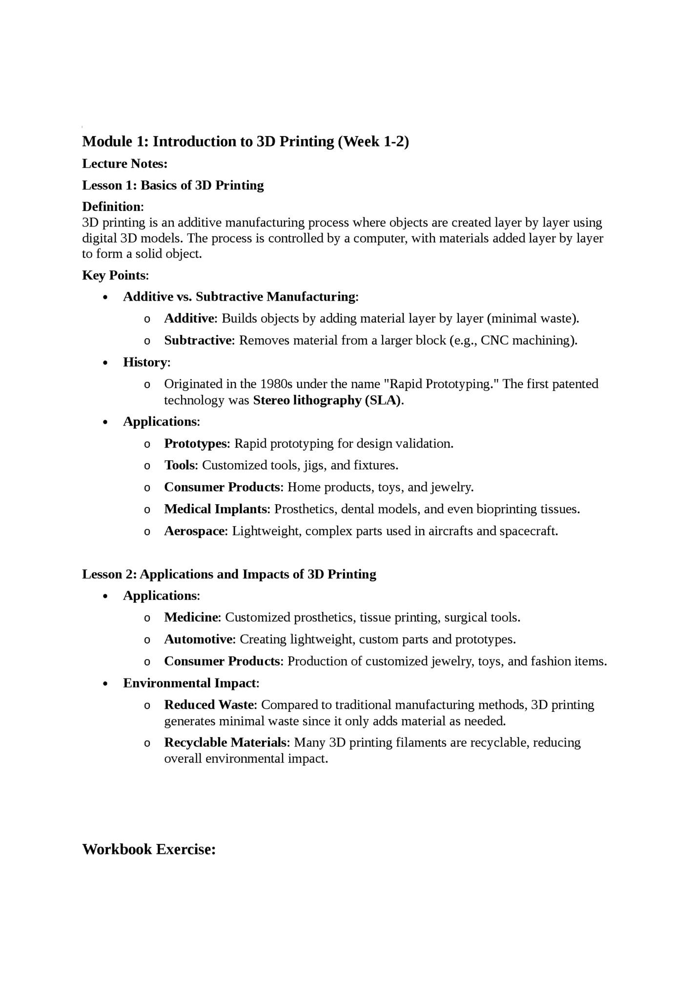 Module 1: Introduction to 3D Printing (Week 1-2)