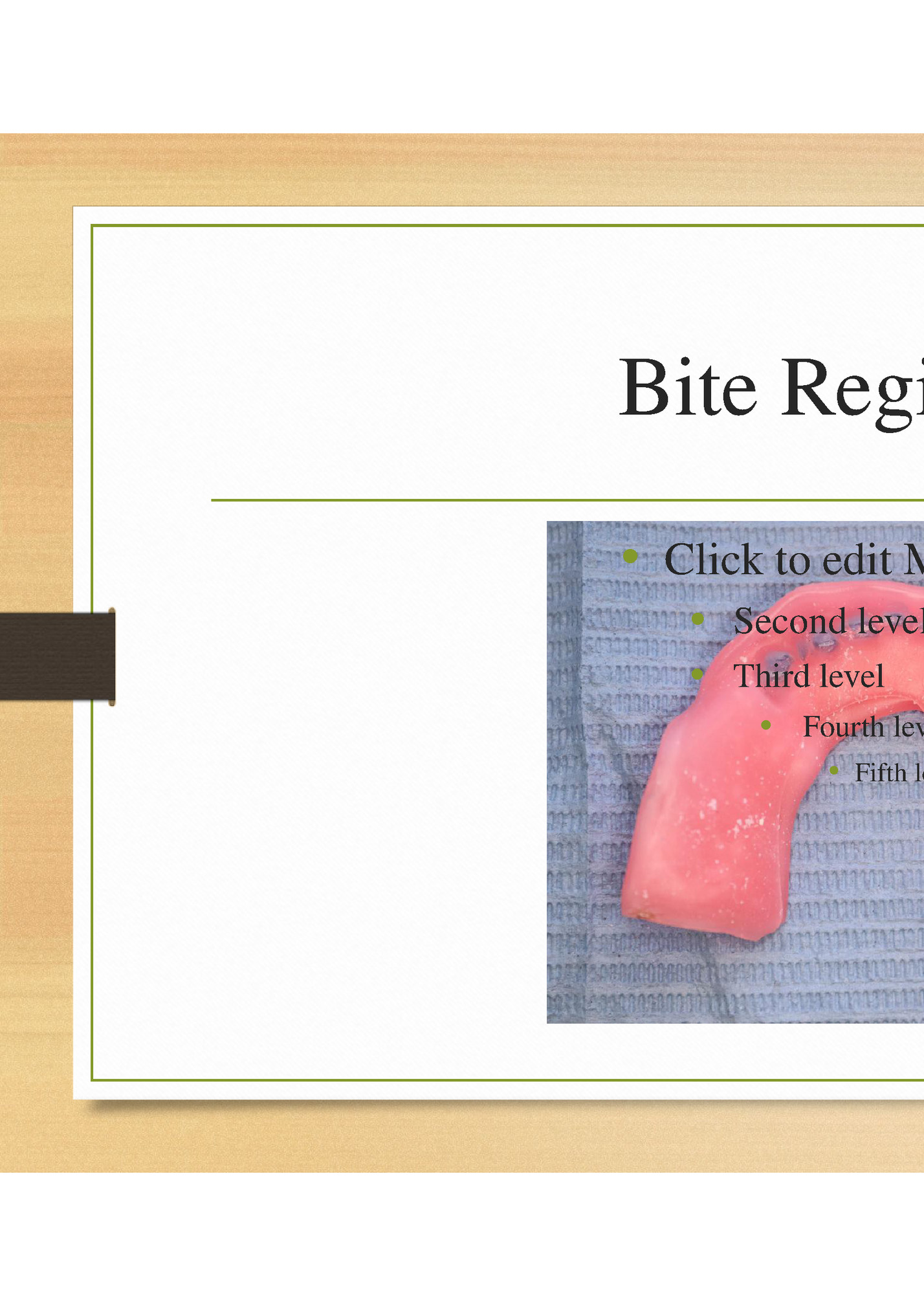 Bite Registeration