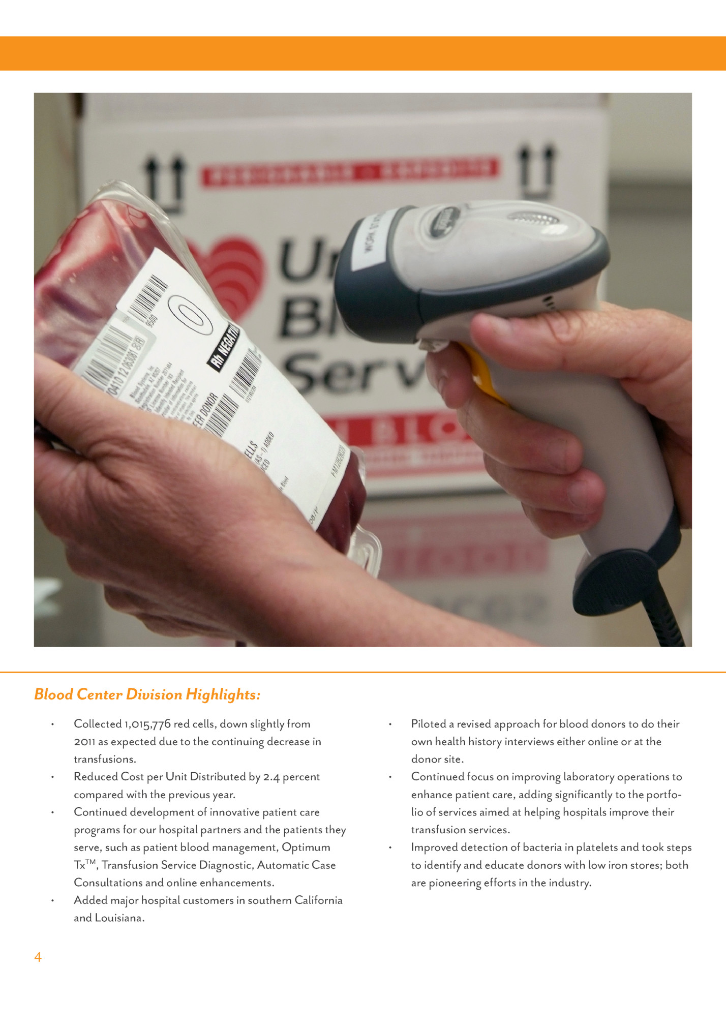 Blood Center Division Highlights: