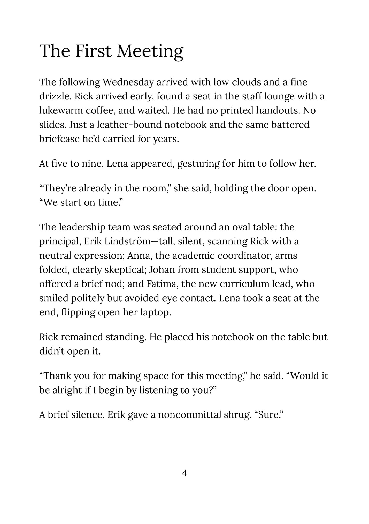 The First Meeting The First Meeting