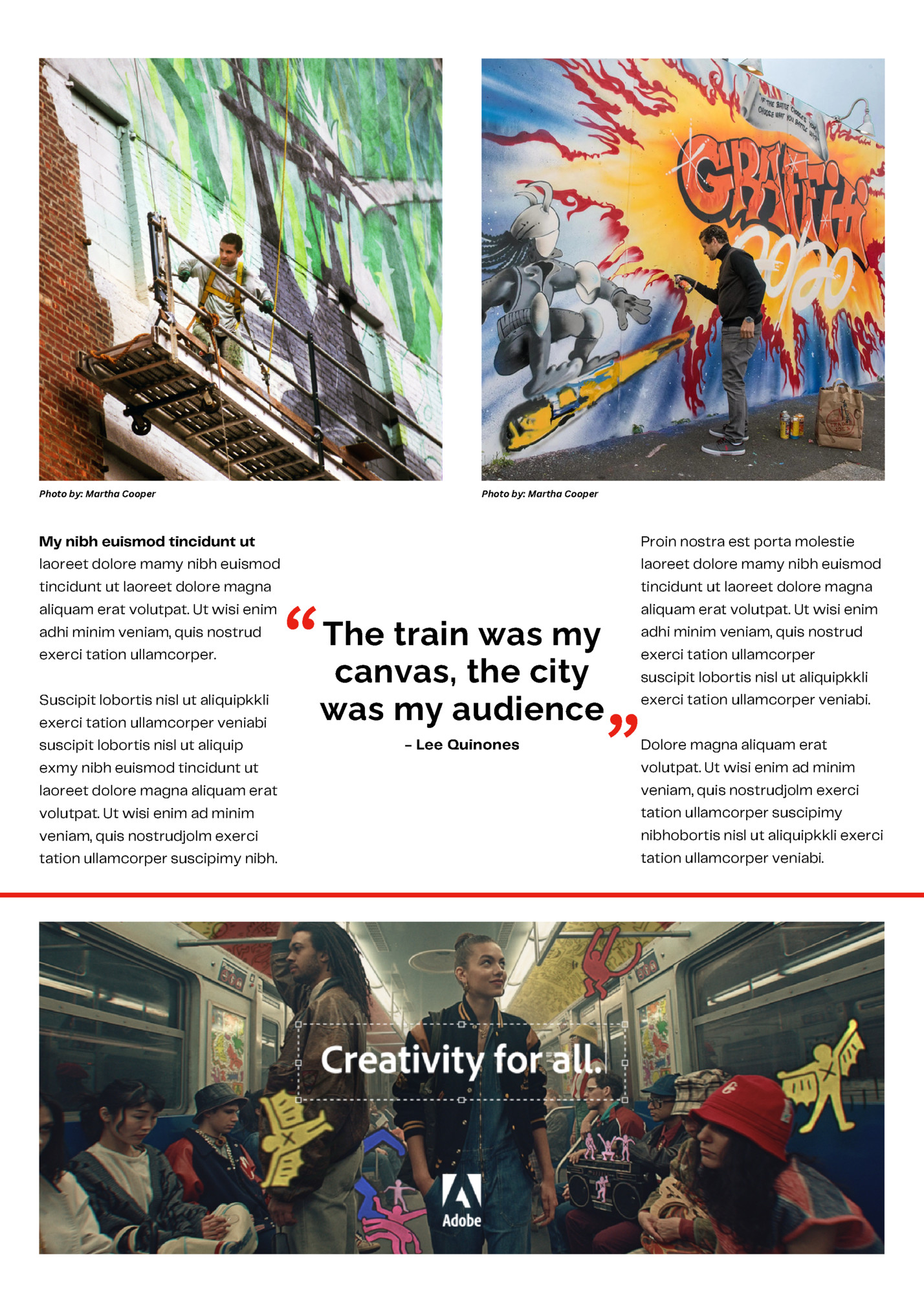 Photo by: Martha Cooper