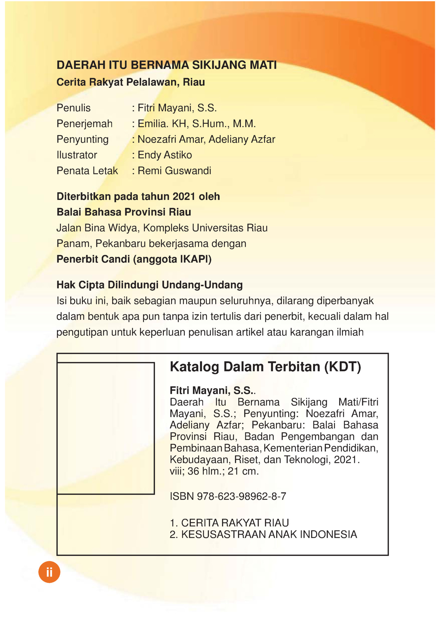 DAERAH ITU BERNAMA SIKIJANG MATI