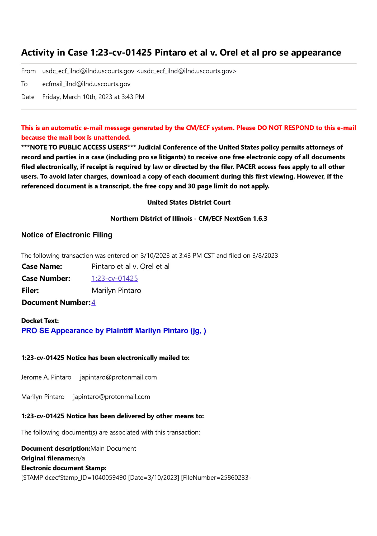 Activity in Case 1:23-cv-01425 Pintaro et al v. Orel et al pro se appearance