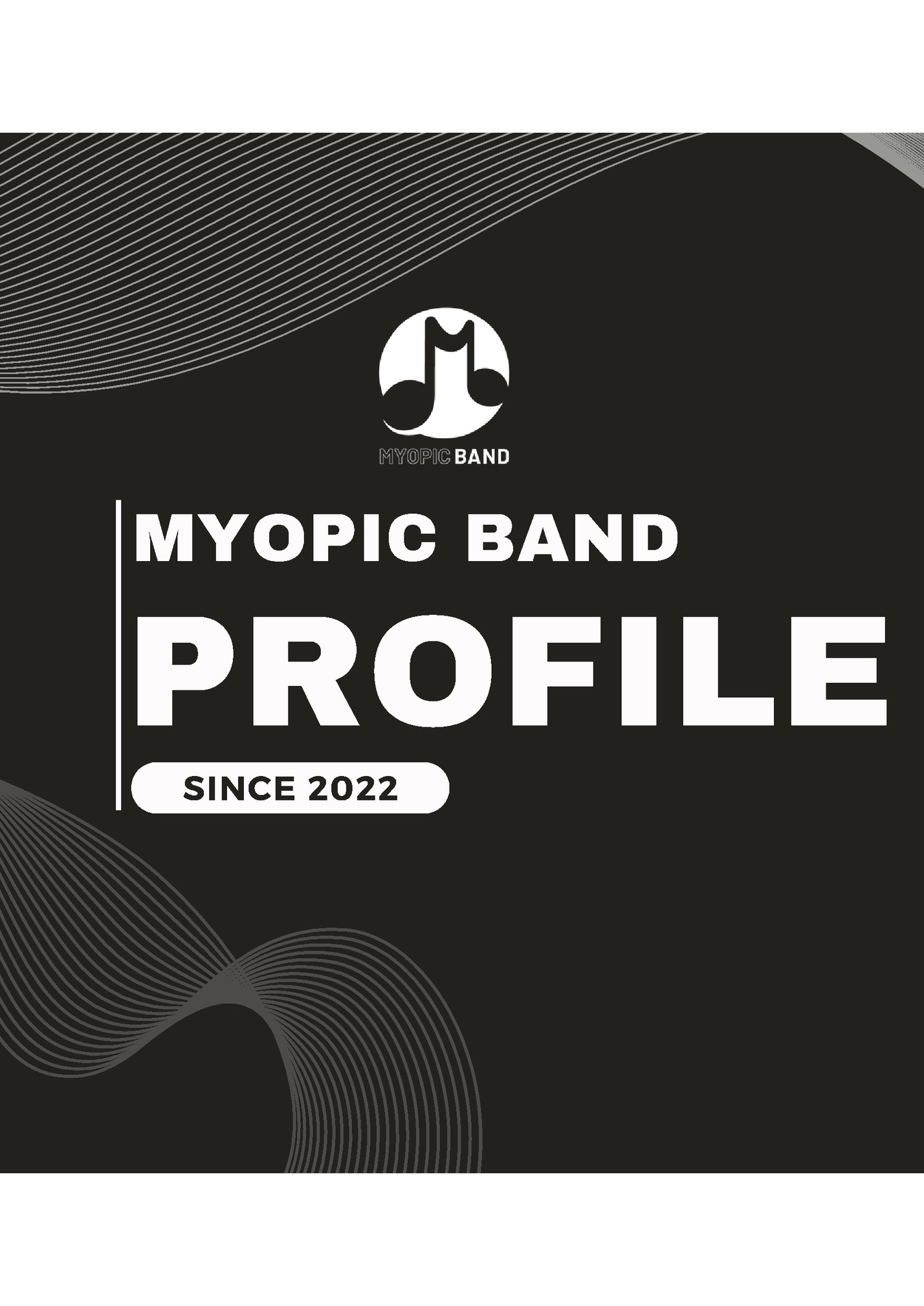 MYOPIC BAND