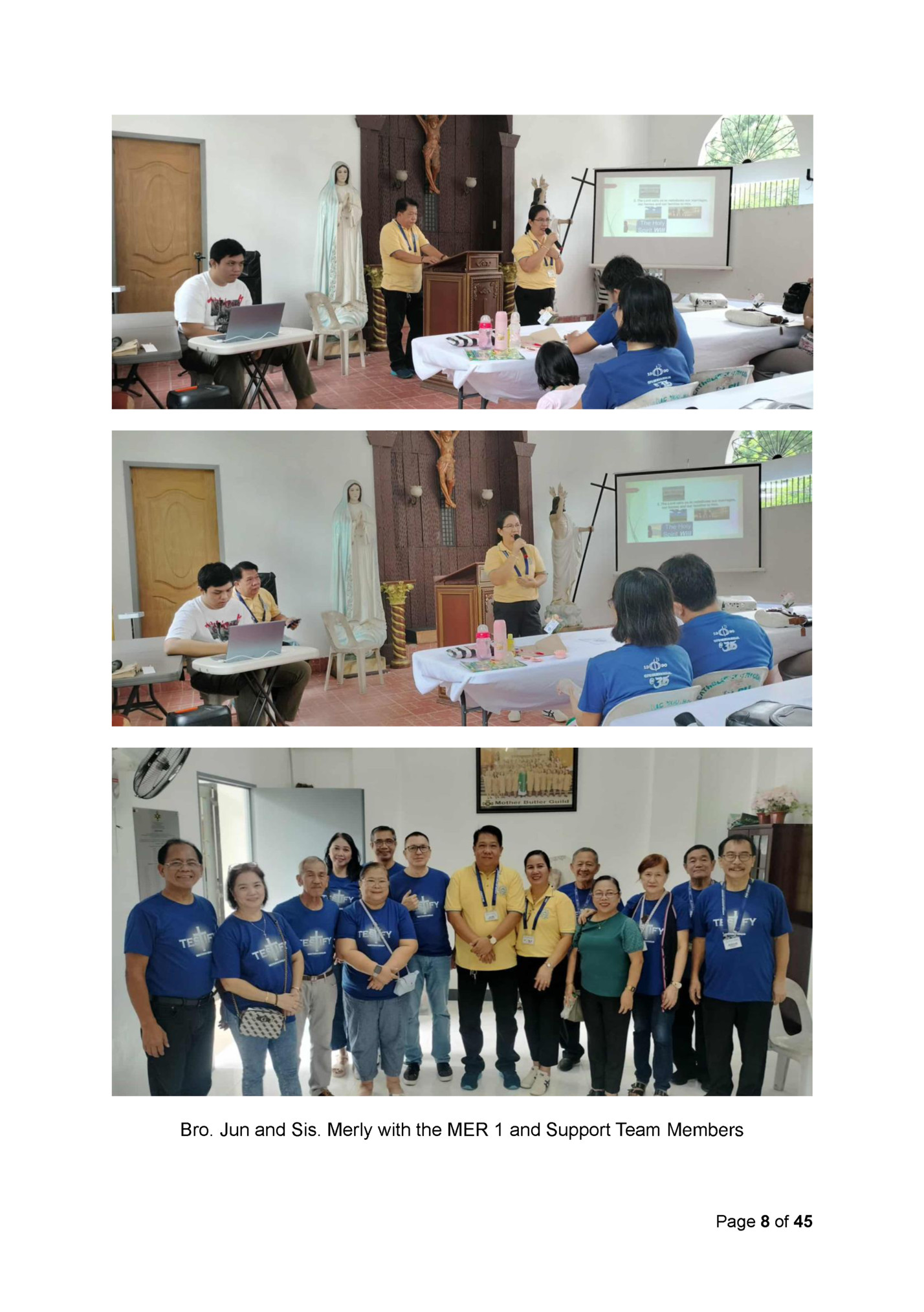 Bro. Jun and Sis. Merly with the MER 1 and Support Team Members