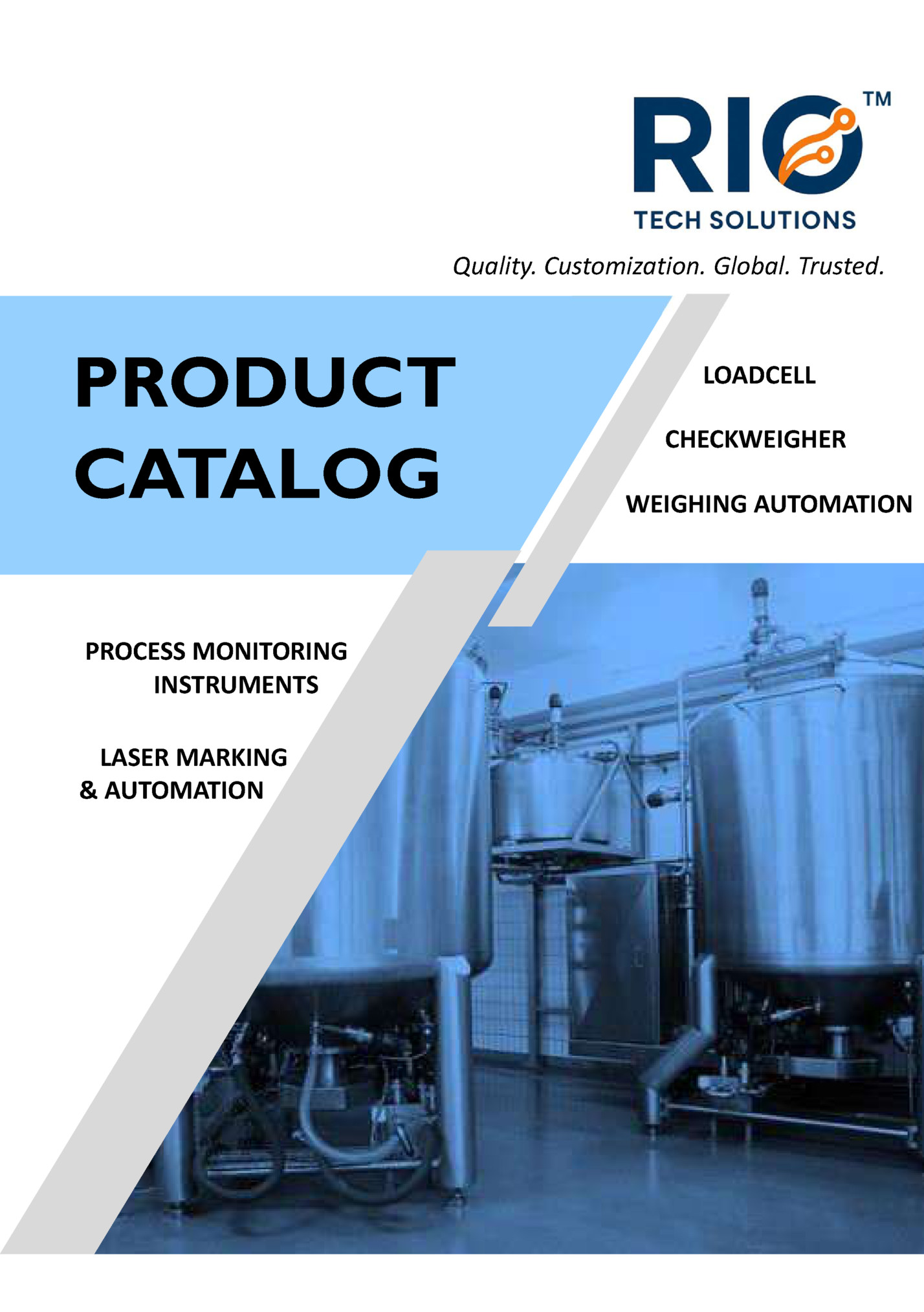 Quality. Customization. Global. Trusted.