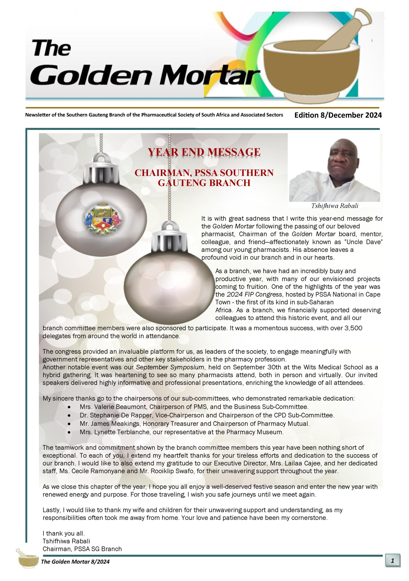 Newsletter of the Southern Gauteng Branch of the Pharmaceutical Society of South Africa and Associated Sectors