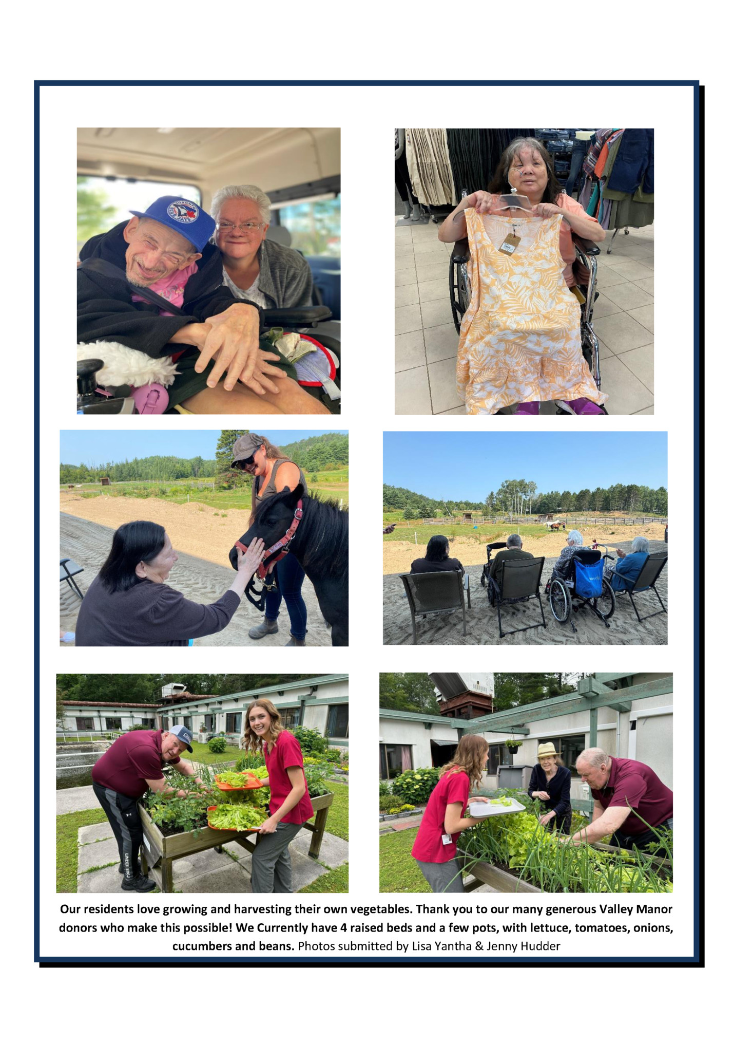 Our residents love growing and harvesting their own vegetables. Thank you to our many generous Valley Manor