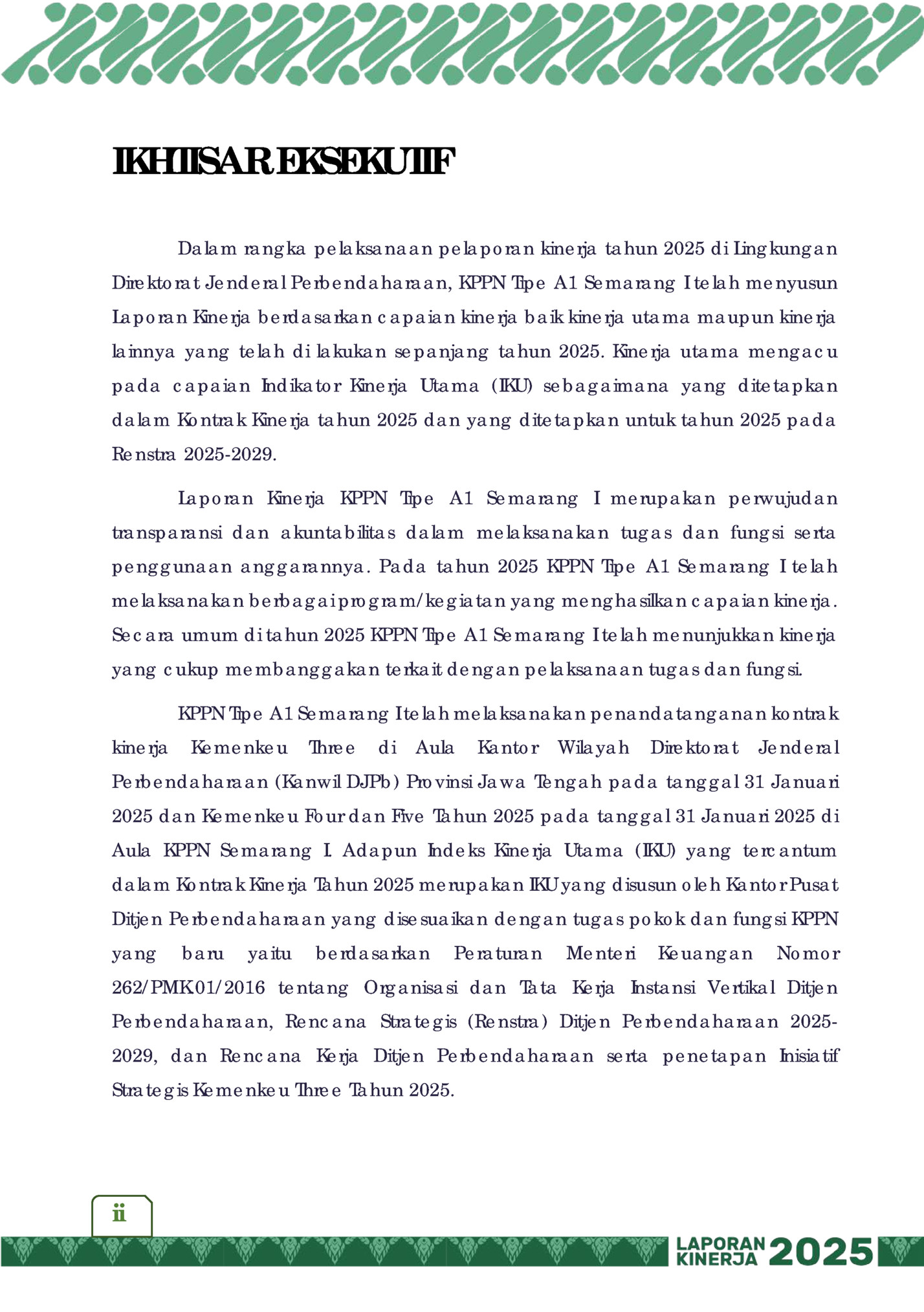 IKHTISAR EKSEKUTIF IKHTISAR EKSEKUTIF