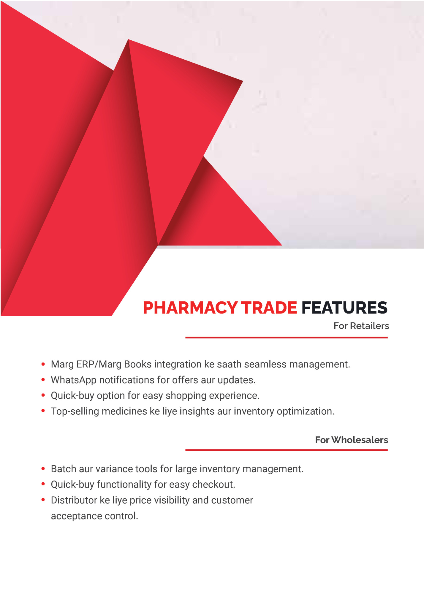 PHARMACY TRADE FEATURES