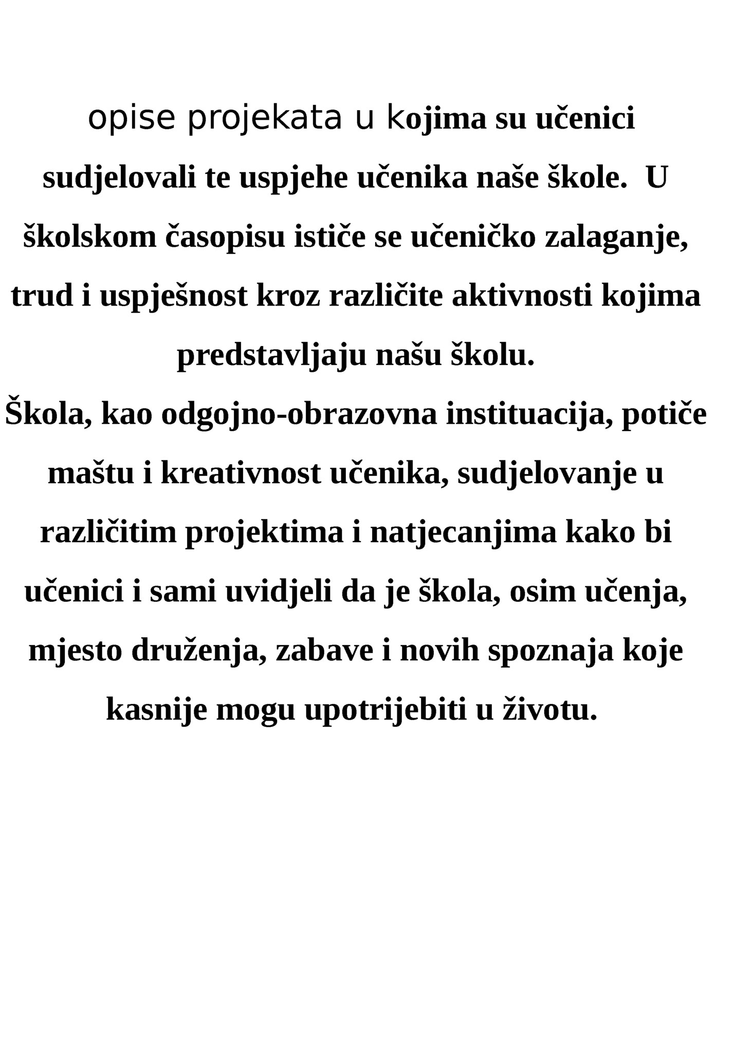 opise projekata u kojima su učenici