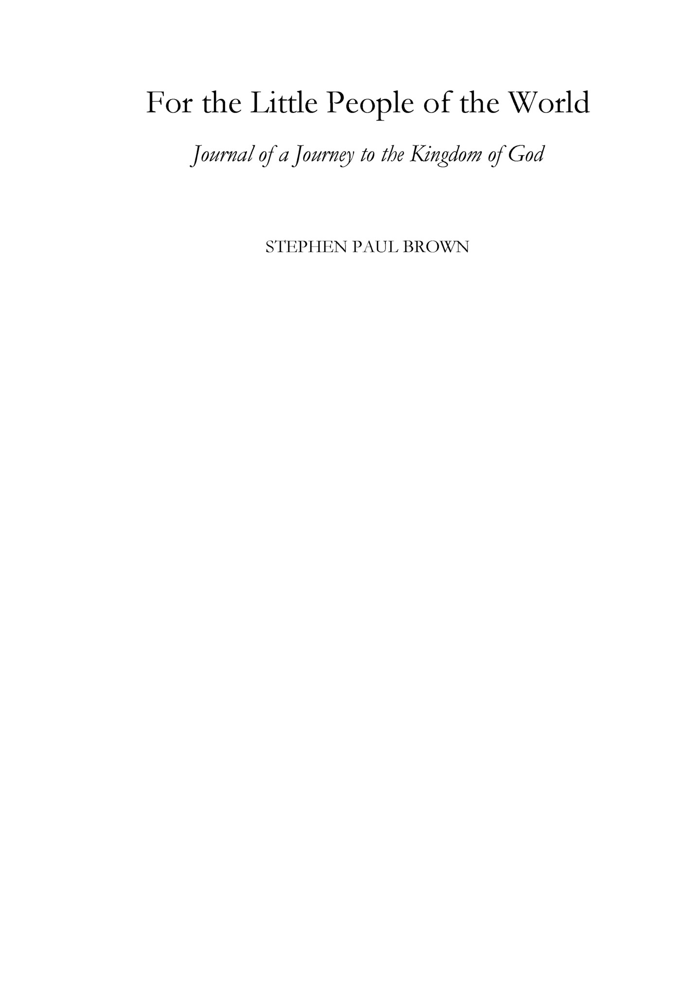 For the Little People of the World