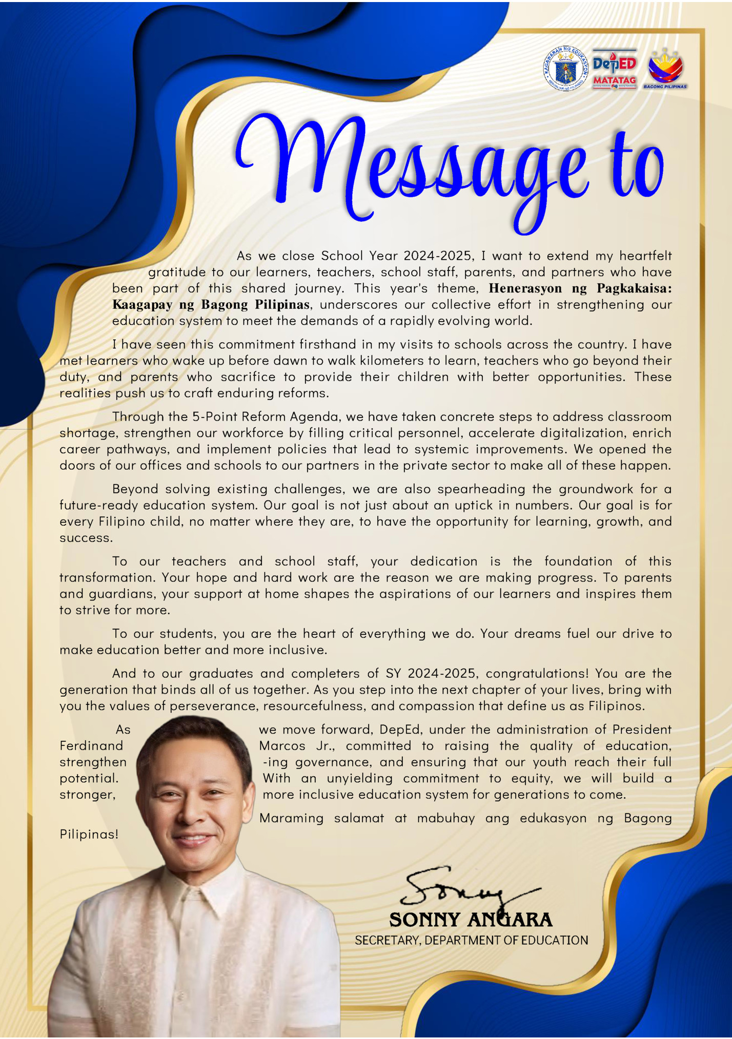 As we close School Year 2024-2025, I want to extend my heartfelt