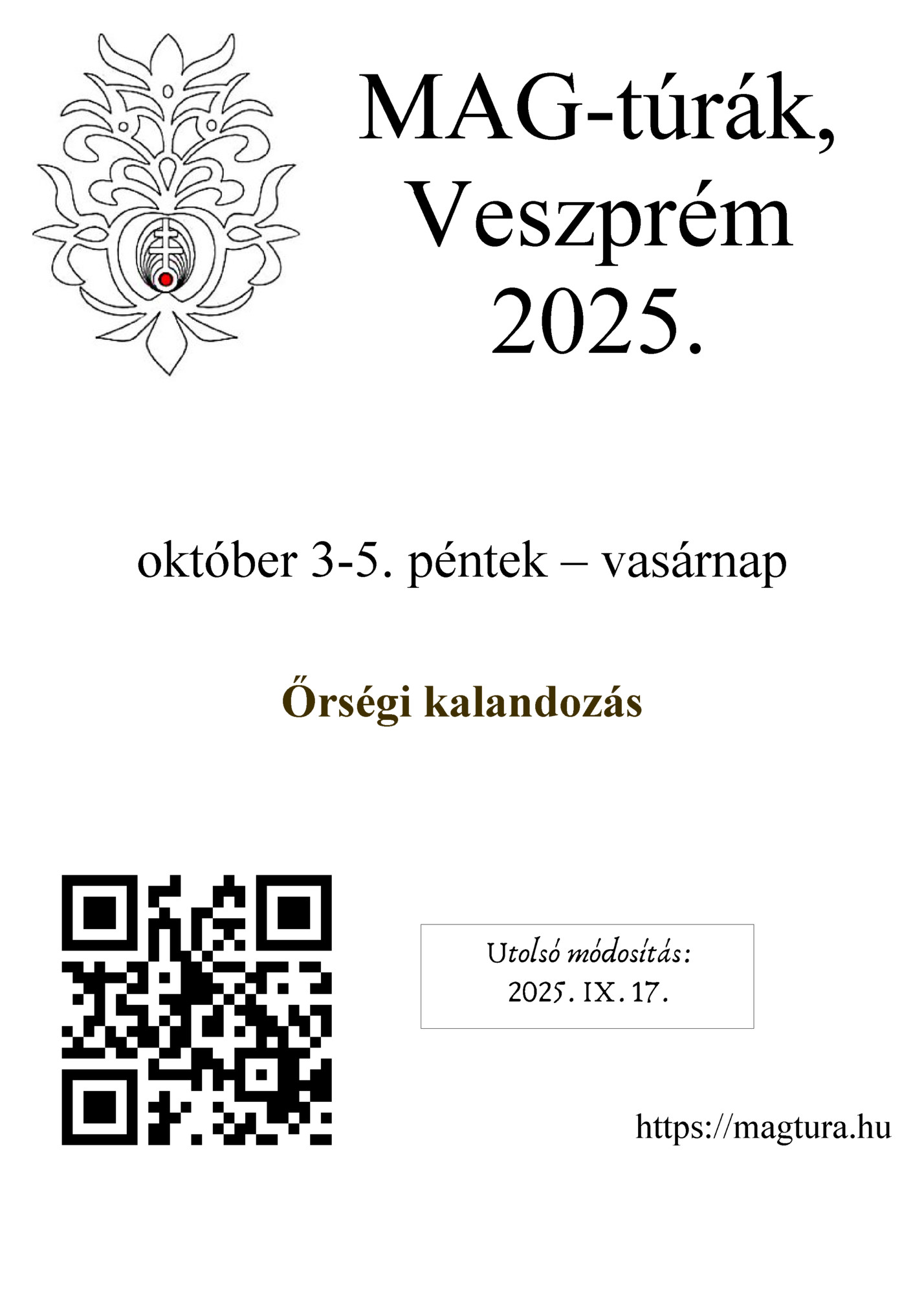 MAG-túrák, MAG-túrák,