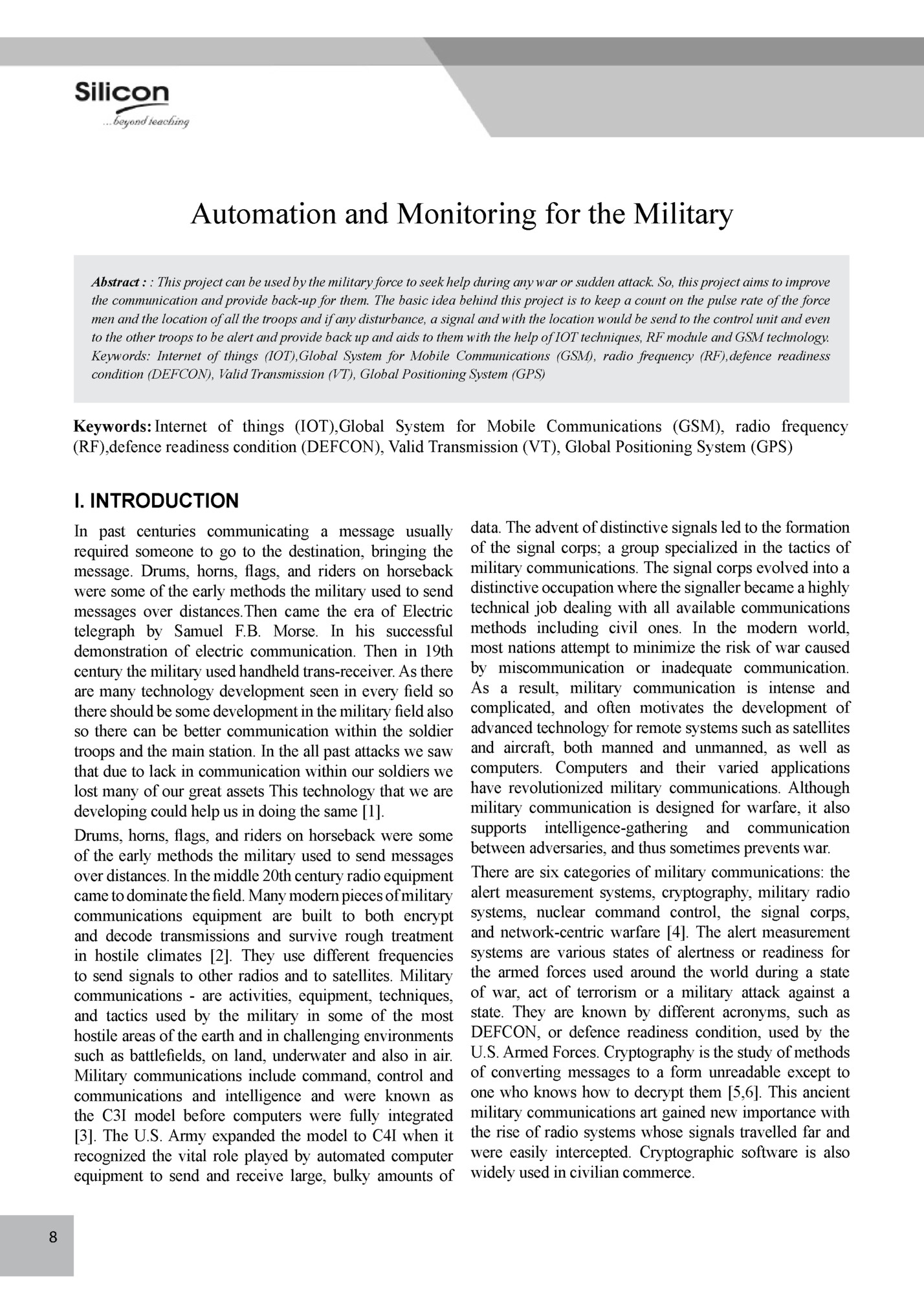 Automation and Monitoring for the Military