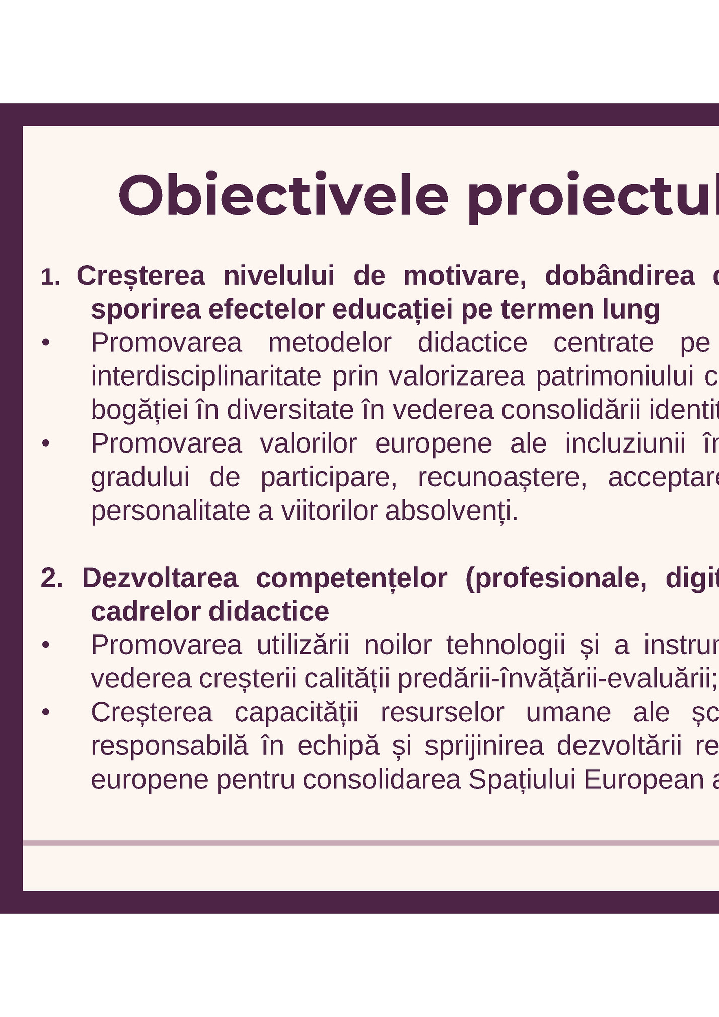 Obiectivele proiectului