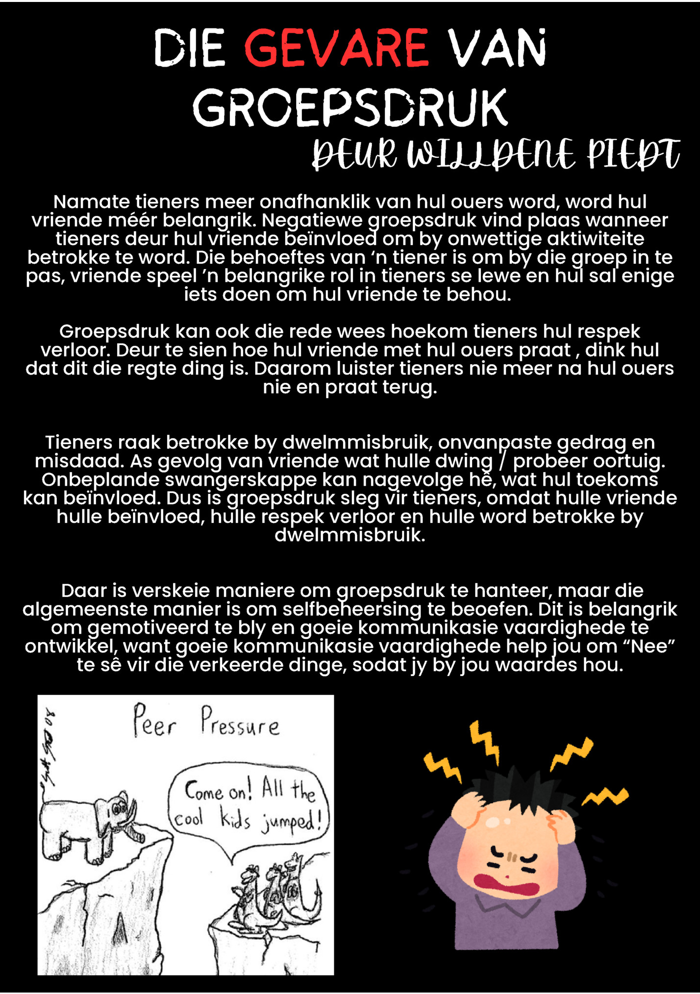 DIE GEVARE VAN DIE GEVARE VAN