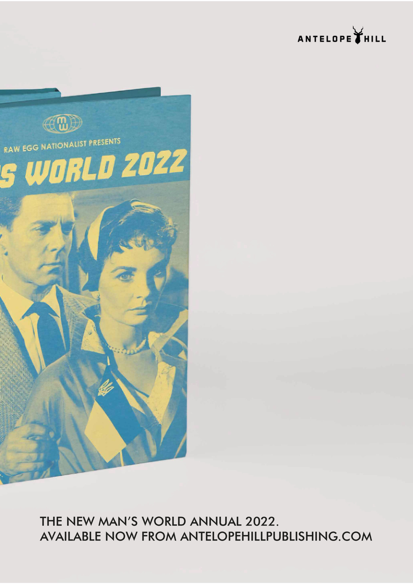 THE NEW MAN’S WORLD ANNUAL 2022.