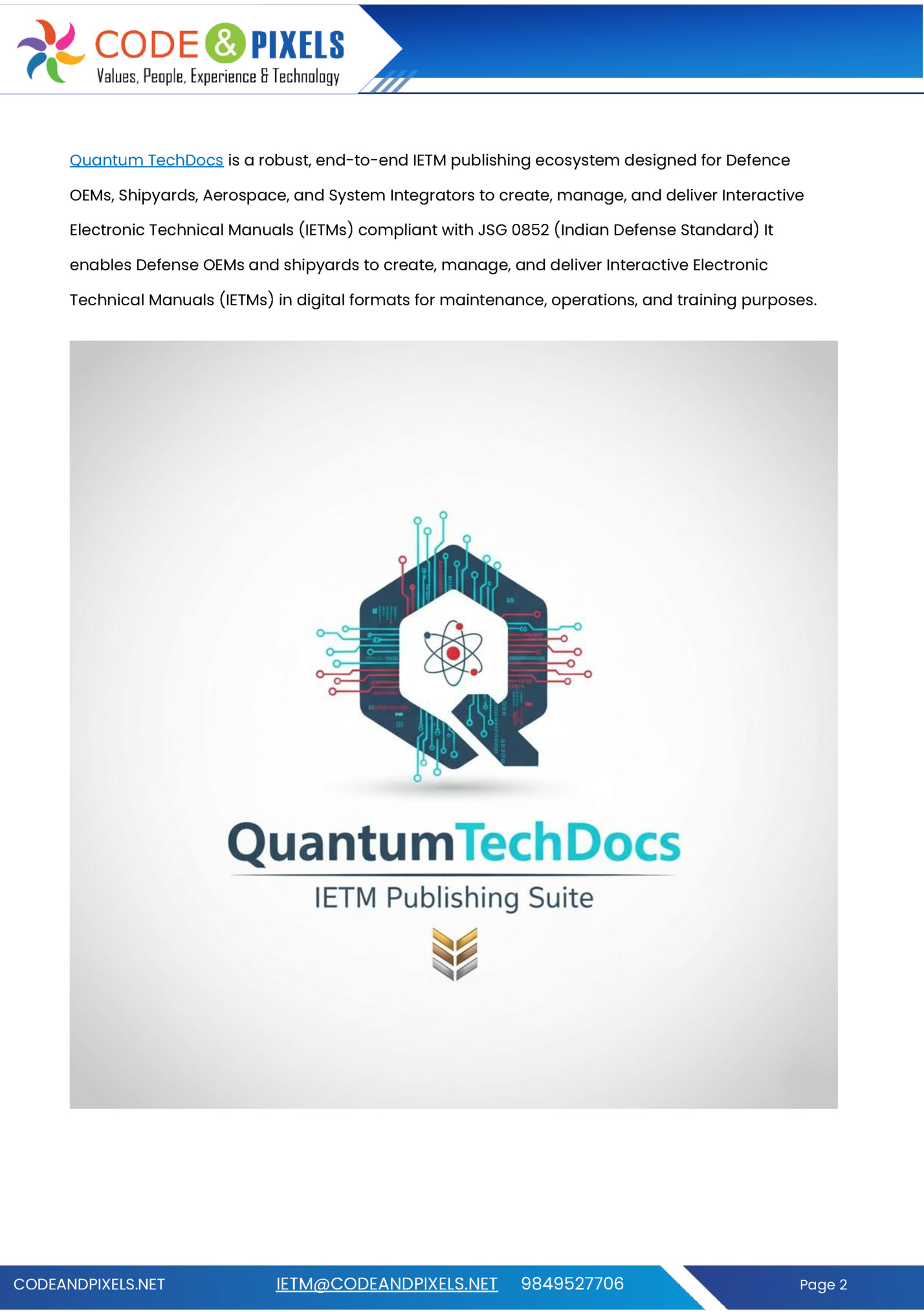 Quantum TechDocs is a robust, end-to-end IETM publishing ecosystem designed for Defence Quantum TechDocs is a robust, end-to-end IETM publishing ecosystem designed for Defence