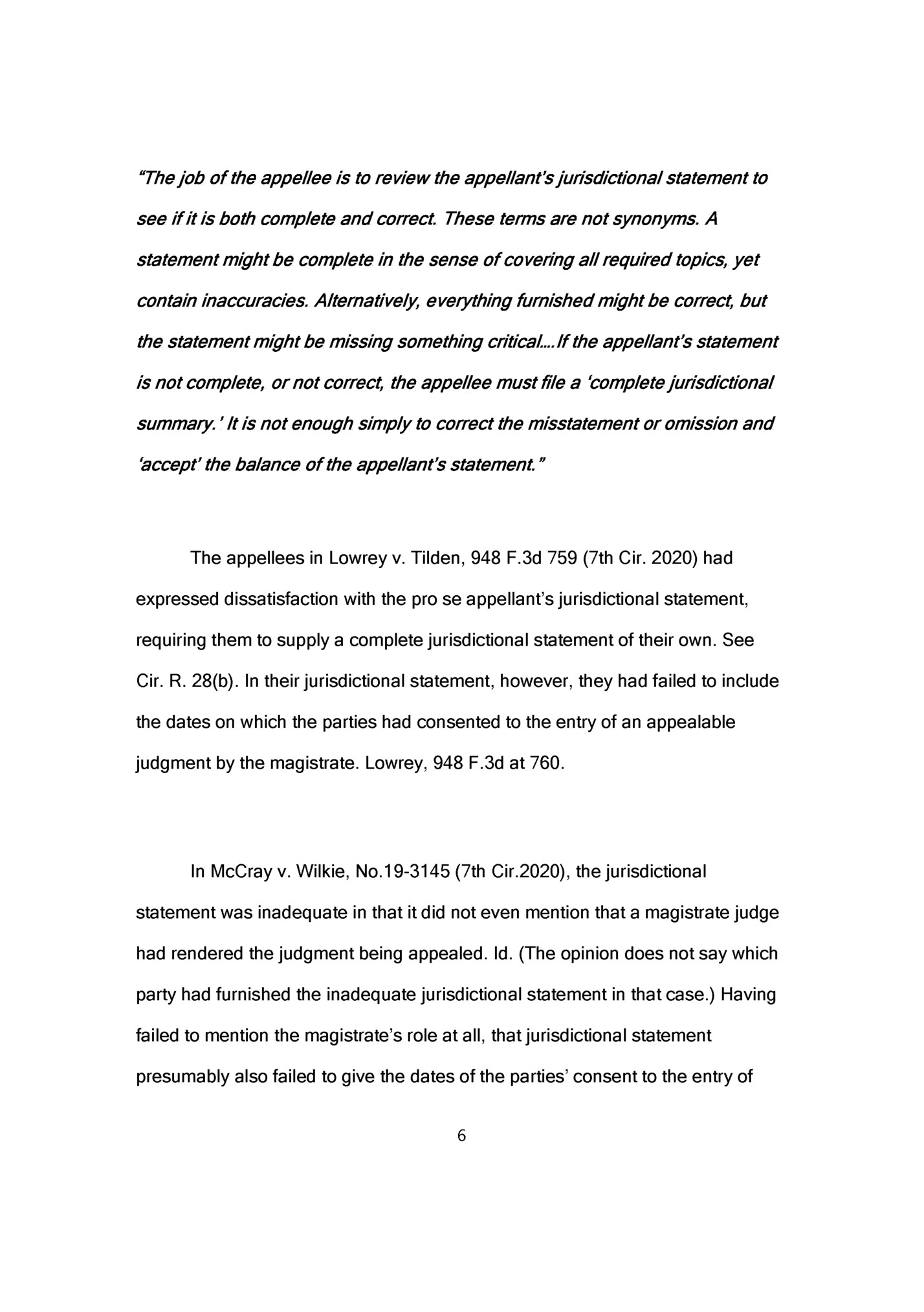 “The job of the appellee is to review the appellant’s jurisdictional statement to