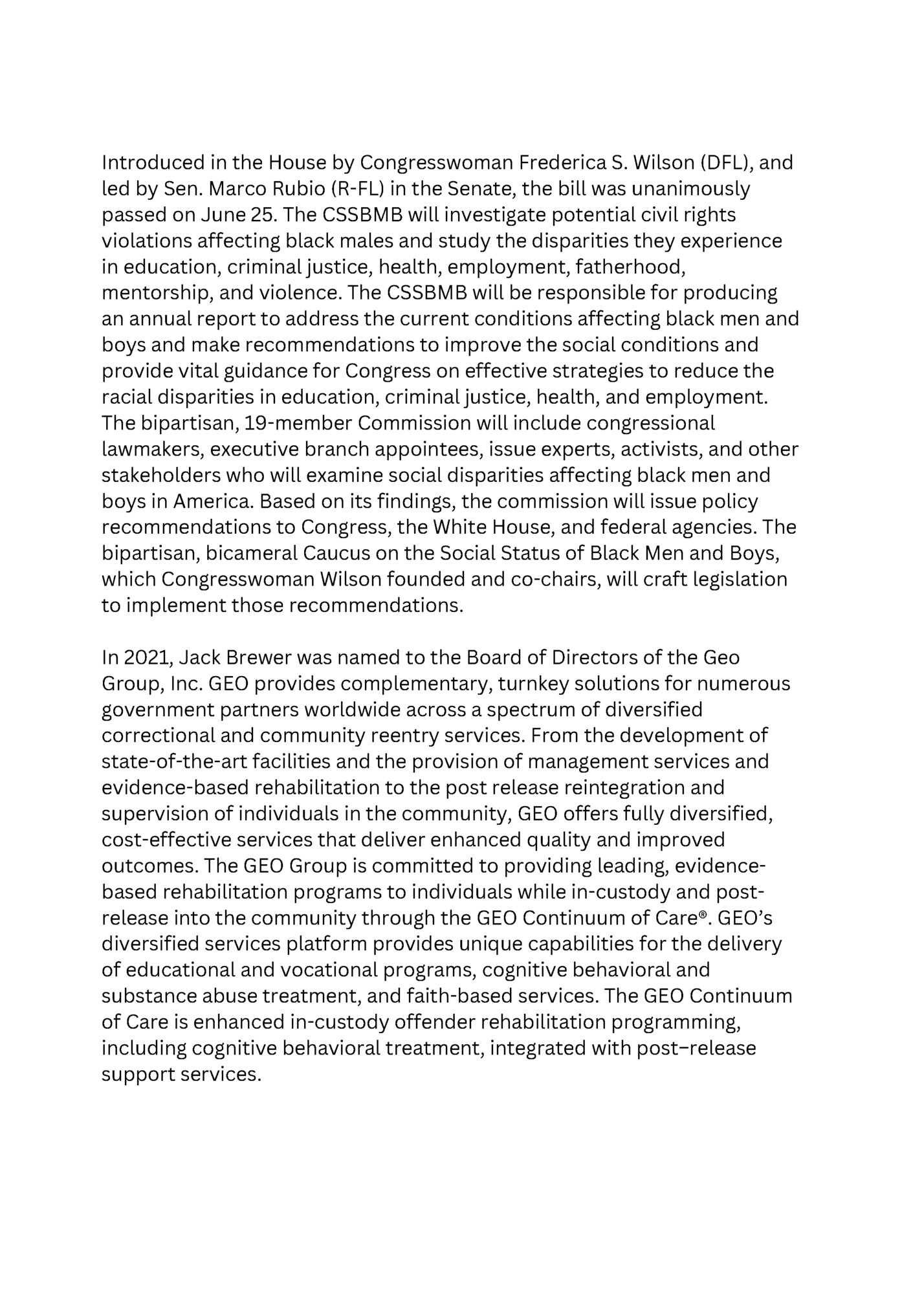 Introduced in the House by Congresswoman Frederica S. Wilson (DFL), and