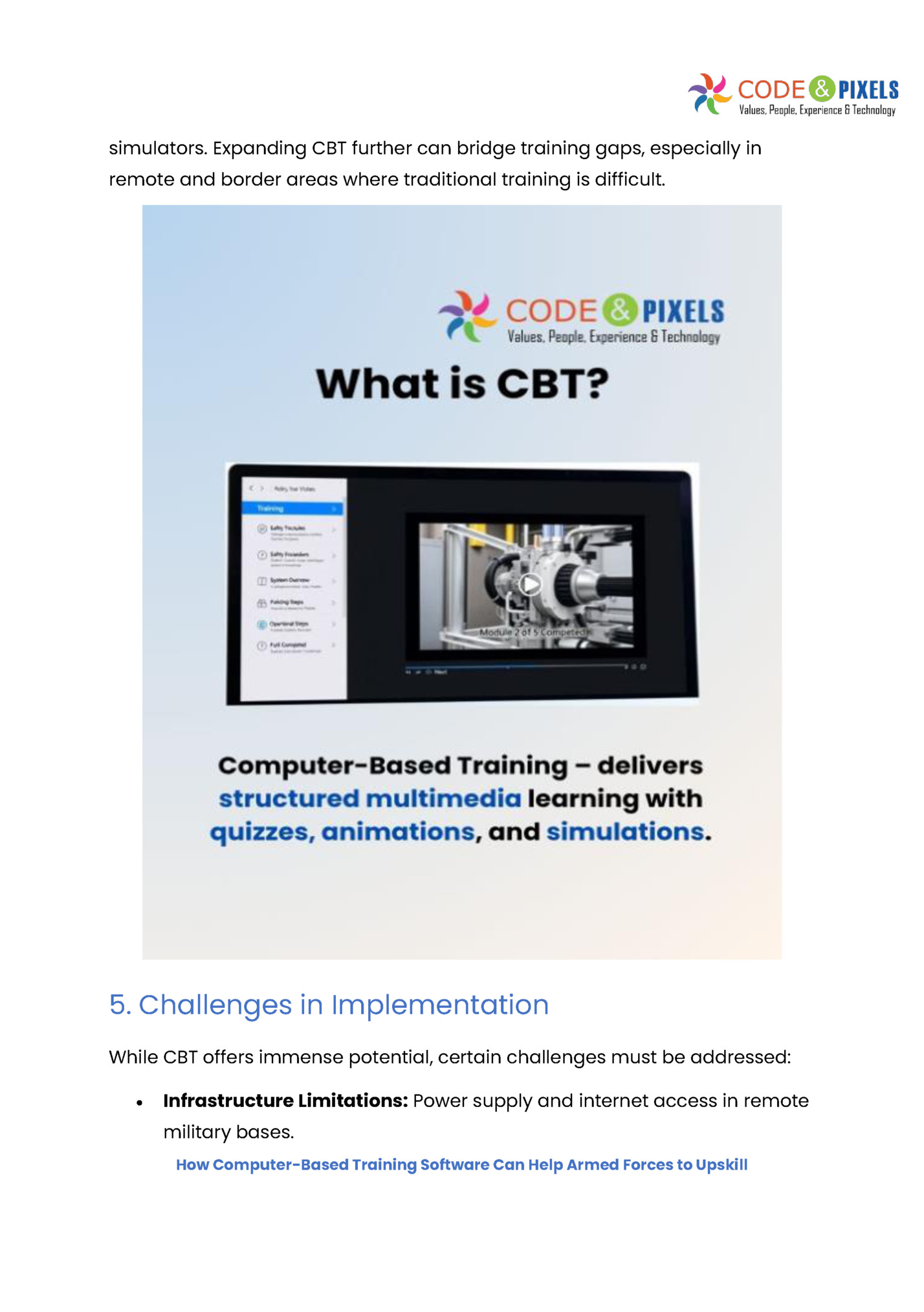 simulators. Expanding CBT further can bridge training gaps, especially in