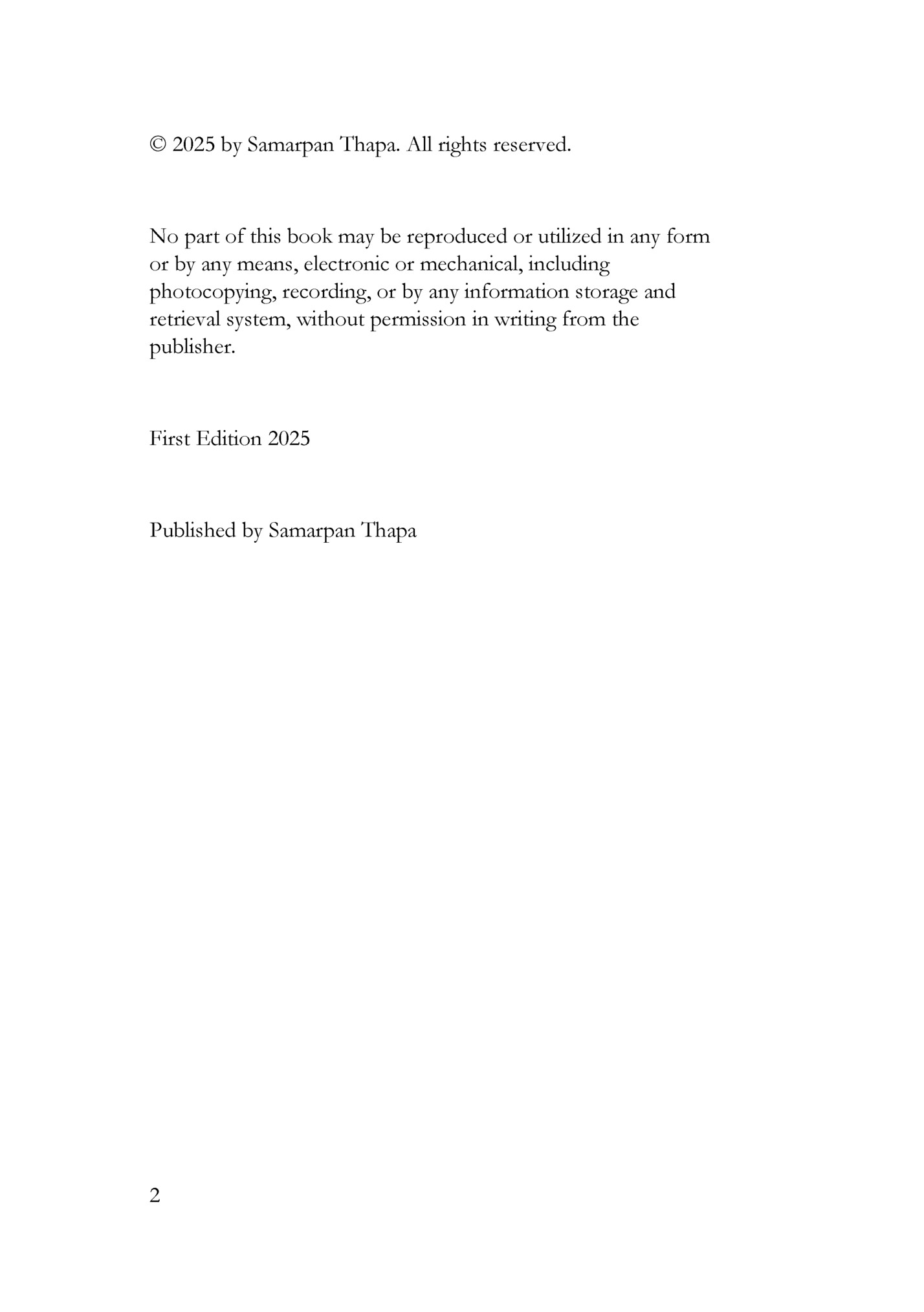 © 2025 by Samarpan Thapa. All rights reserved. © 2025 by Samarpan Thapa. All rights reserved.