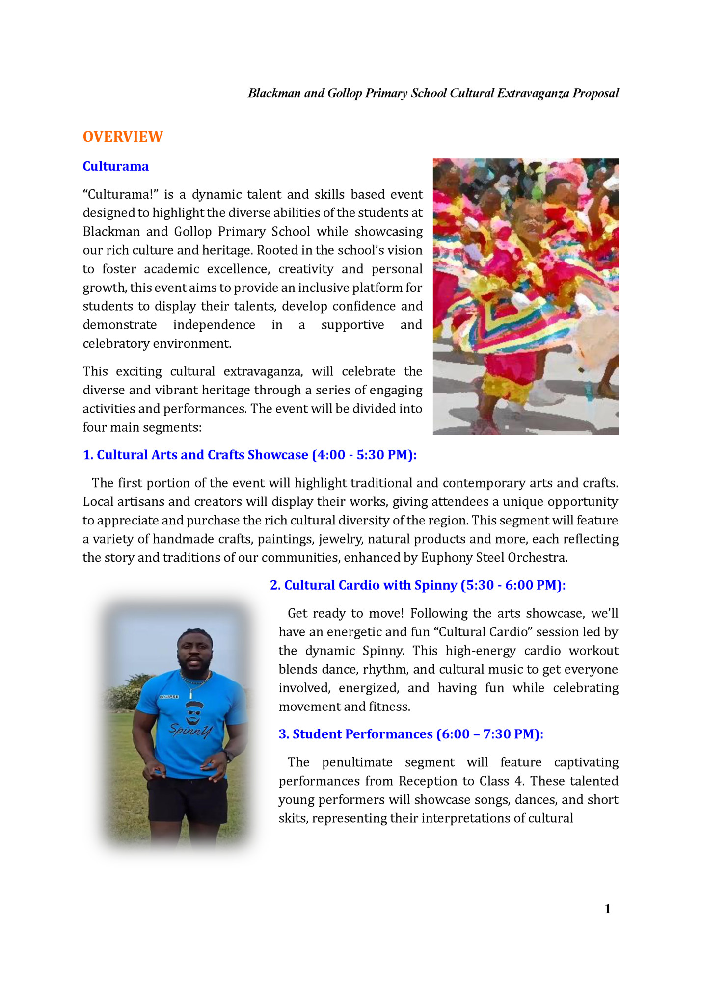 Blackman and Gollop Primary School Cultural Extravaganza Proposal Blackman and Gollop Primary School Cultural Extravaganza Proposal