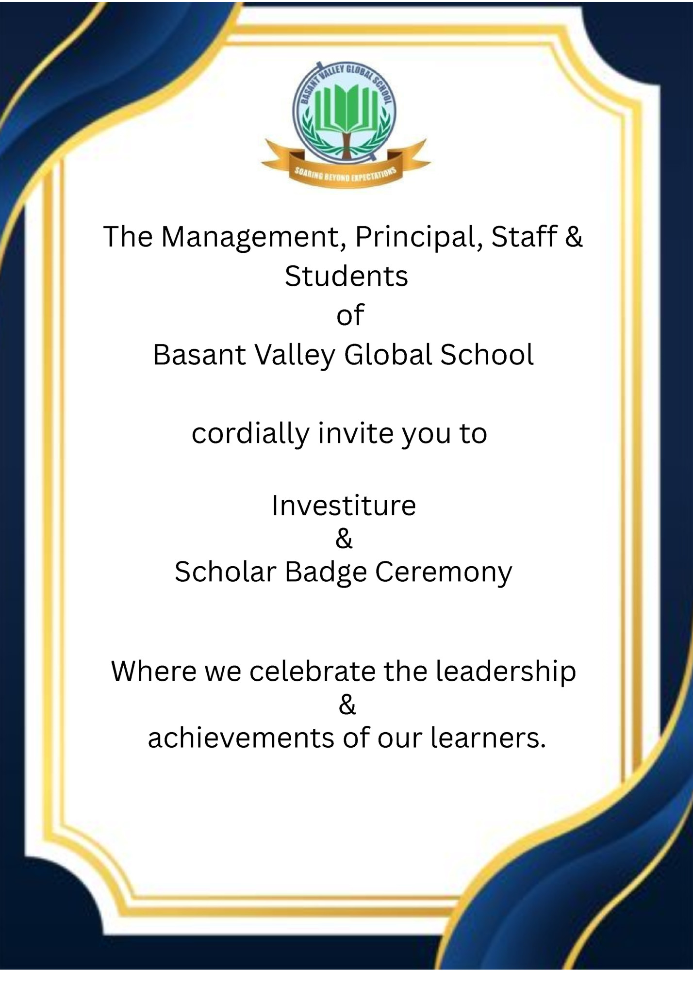 The Management, Principal, Staff & Students of
